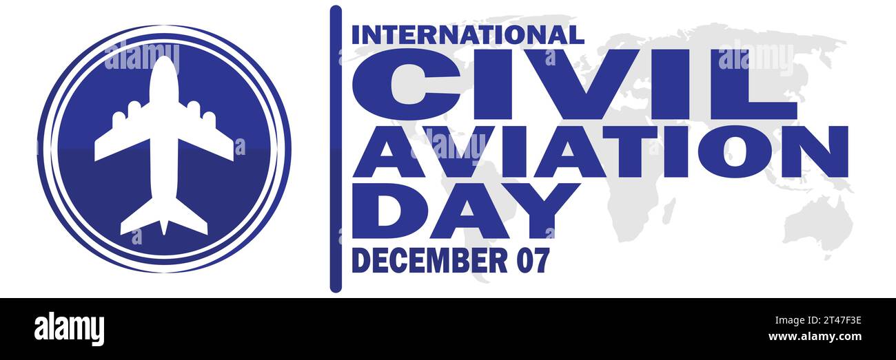 Illustrazione vettore giornata internazionale dell'aviazione civile. Dicembre 2007. Concetto di vacanza. Modello per sfondo, banner, scheda, poster con testo Illustrazione Vettoriale