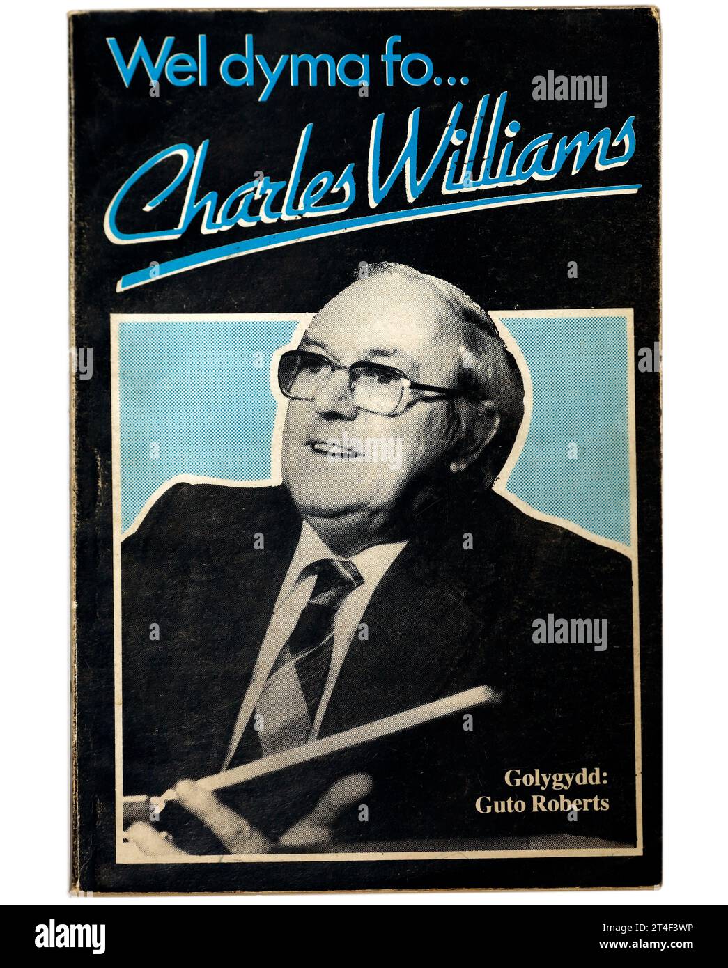 WEL Dyma Fo... Charles Williams. Copertina di un libro in lingua gallese su sfondo bianco. Foto Stock