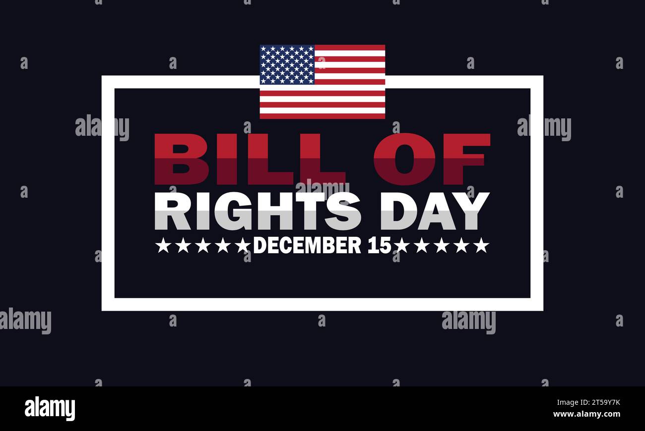 Bill of Rights Day. Illustrazione vettoriale. 15 dicembre. Adatto per biglietti d'auguri, poster e striscioni Illustrazione Vettoriale