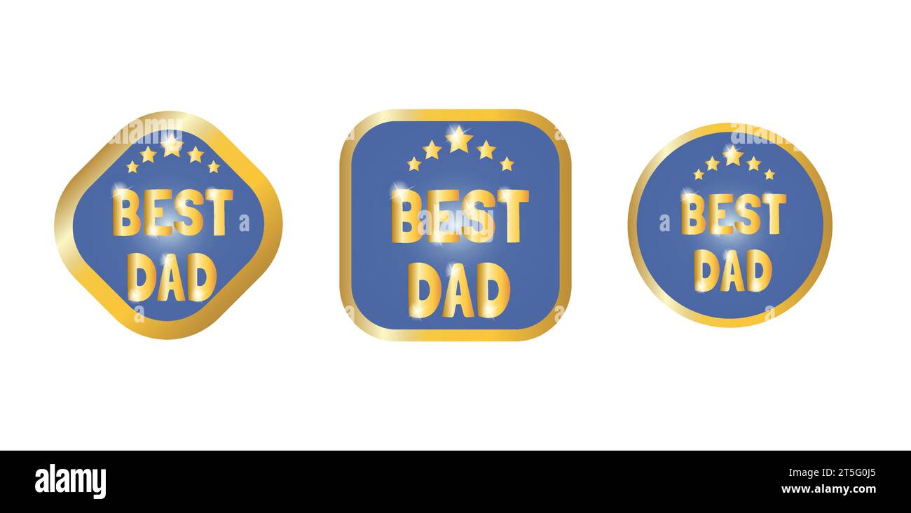 Colleziona tre distintivi dorati "Best dad". Illustrazione vettoriale Illustrazione Vettoriale