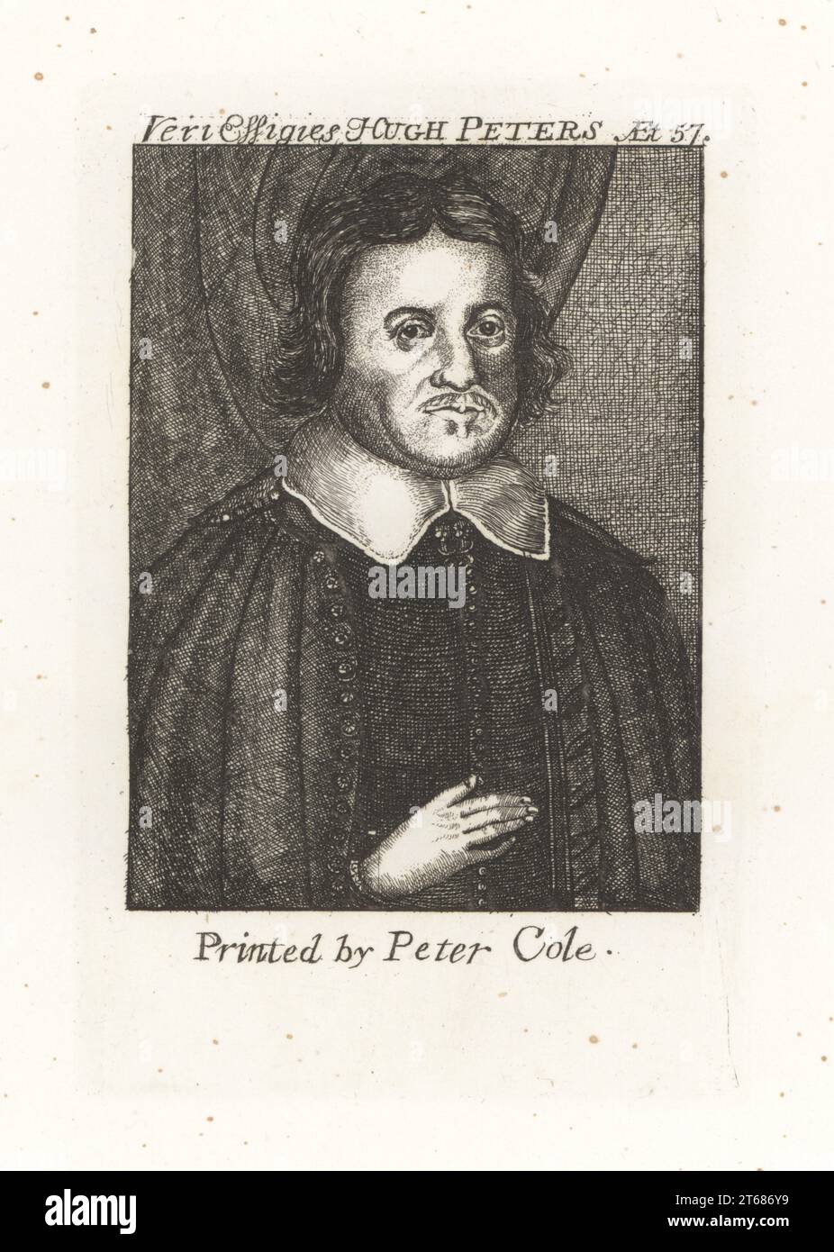 Hugh Peter, predicatore inglese, consigliere politico e soldato, 1598-1660. Sostenne la causa parlamentare durante la guerra civile inglese. Veri effigi Hugh Peters aet. 57. Stampato da Peter Cole. Incisione su lastra di rame dalla Samuel Woodburns Gallery di ritratti rari costituiti da piastre originali, George Jones, 102 St Martins Lane, Londra, 1816. Foto Stock