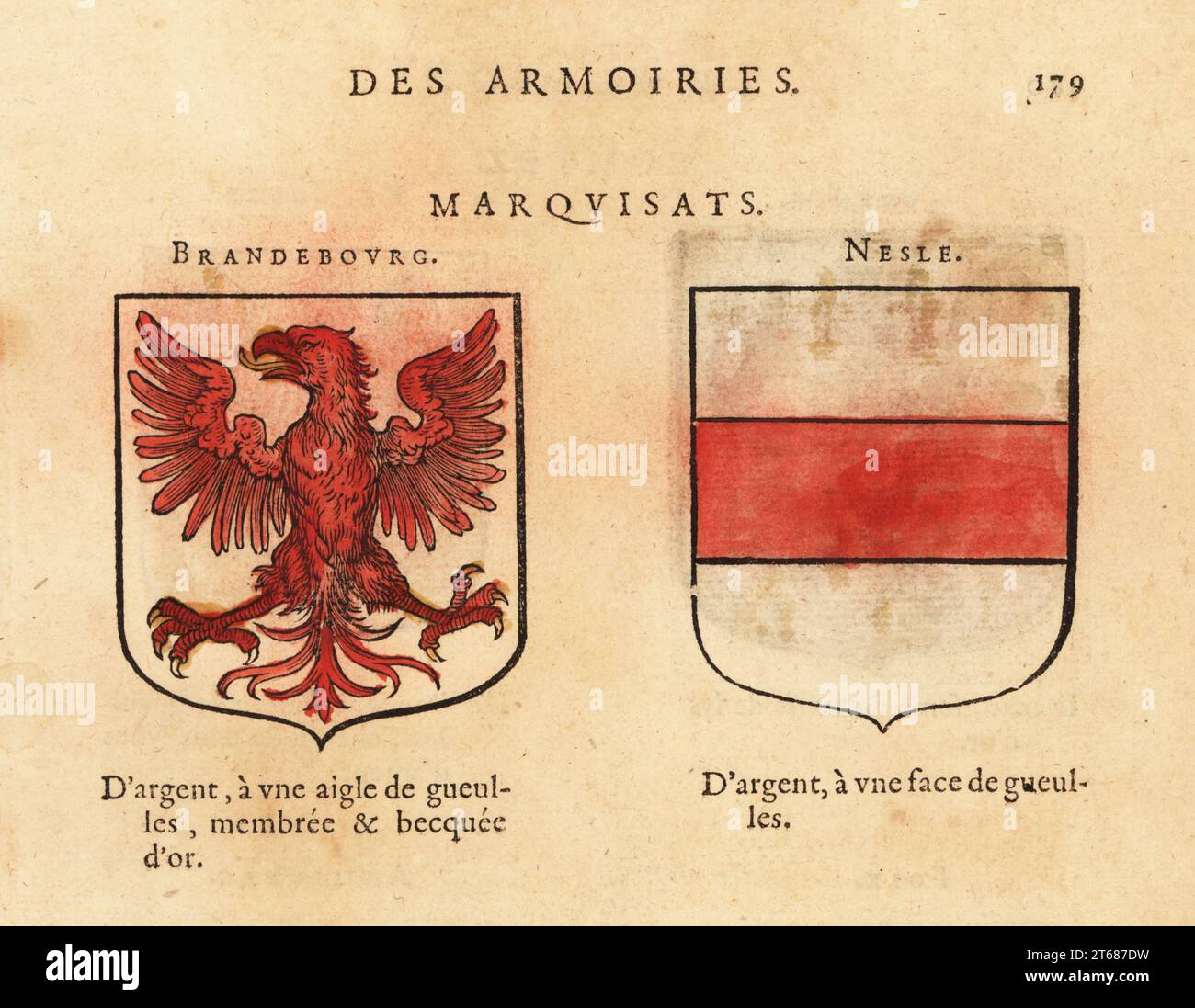 Stemma del Margraviato di Brandeburgo, Germania, con aquila rossa su campo d'argento, e del Margraviato di Nesle, con fessura rossa su campo d'argento. Marquisats: Brandebourg, Nesle. Incisione in legno a mano da Hierosme de Baras le Blason des Armoiries, Chez Rolet Bouton, Parigi, 1628. Foto Stock