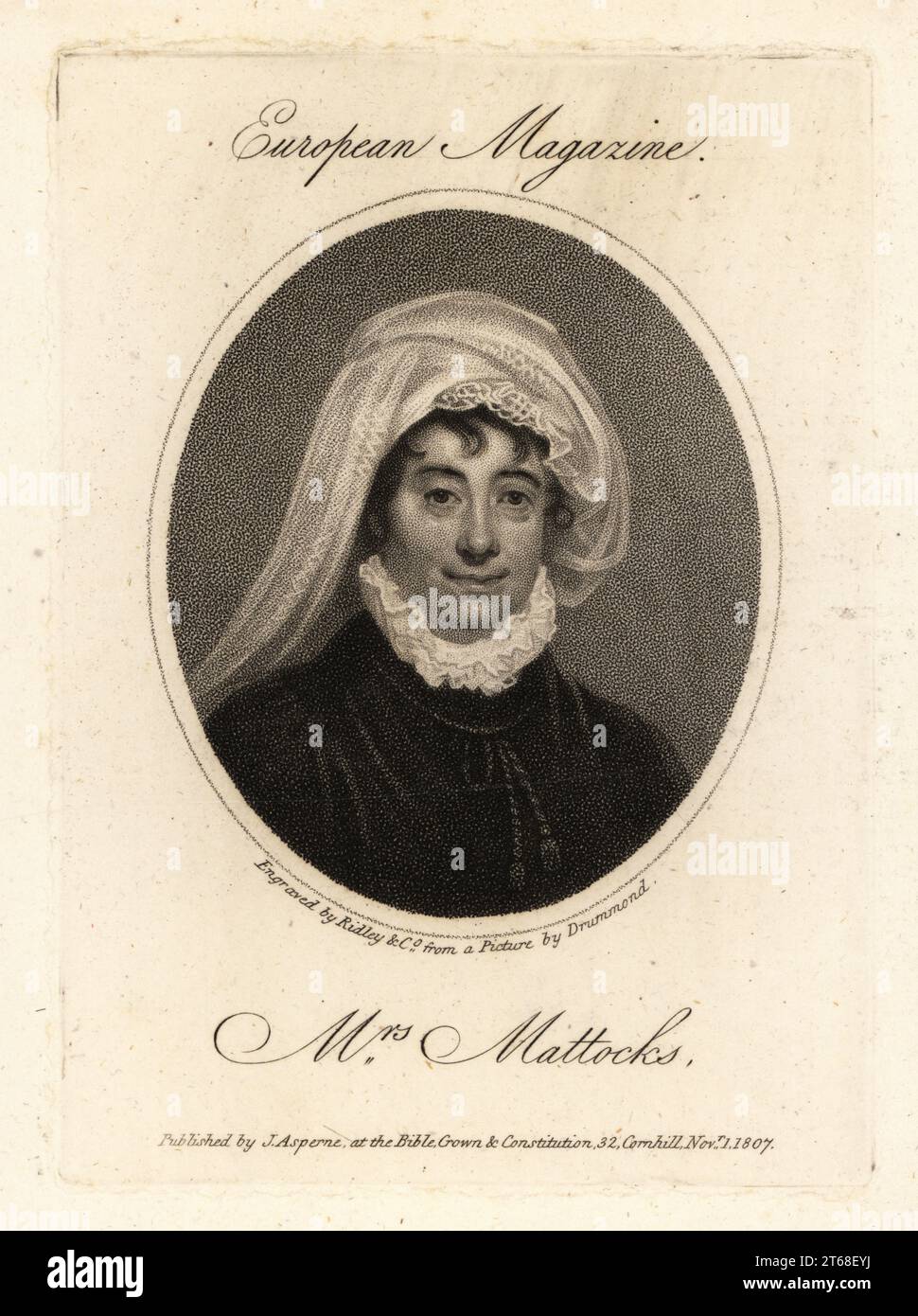 Isabella Mattocks (1746-1826), attrice, cantante, ballerina e strumentista inglese, moglie di George Mattocks, attore e manager. In velo di pizzo e colletto in rilievo, accappatoio in velluto. Ritratto ovale incisione di copperplate da un dipinto di Samuel Drummond, inciso da William Ridley, pubblicato su The European Magazine, J. Aspern, Bible Crown and Constitution, 32 Cornhill, Londra, 1807. Foto Stock