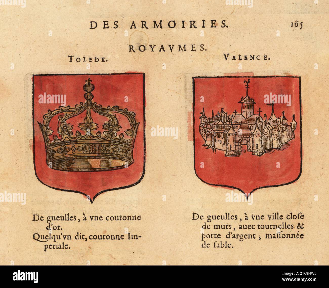 Stemmi del Regno di Toledo, Spagna, con corona d'oro su campo rosso, e Valencia, Spagna, con città murata d'argento su campo rosso. Royaumes: Tolede, Valence. Incisione in legno a mano da Hierosme de Baras le Blason des Armoiries, Chez Rolet Bouton, Parigi, 1628. Foto Stock