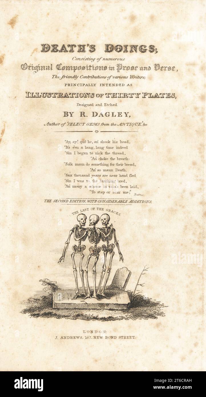 Frontespizio con calligrafia e vignetta di tre scheletri su una lapide, l'ultima delle Grazie. Disegnato e inciso su acciaio da Richard Dagley dalle sue stesse azioni di morte, composto da numerose composizioni originali in versi e prosa, J. Andrews, Londra, 1827. Dagley (1761-1841) è stato un pittore, illustratore e incisore inglese. Foto Stock