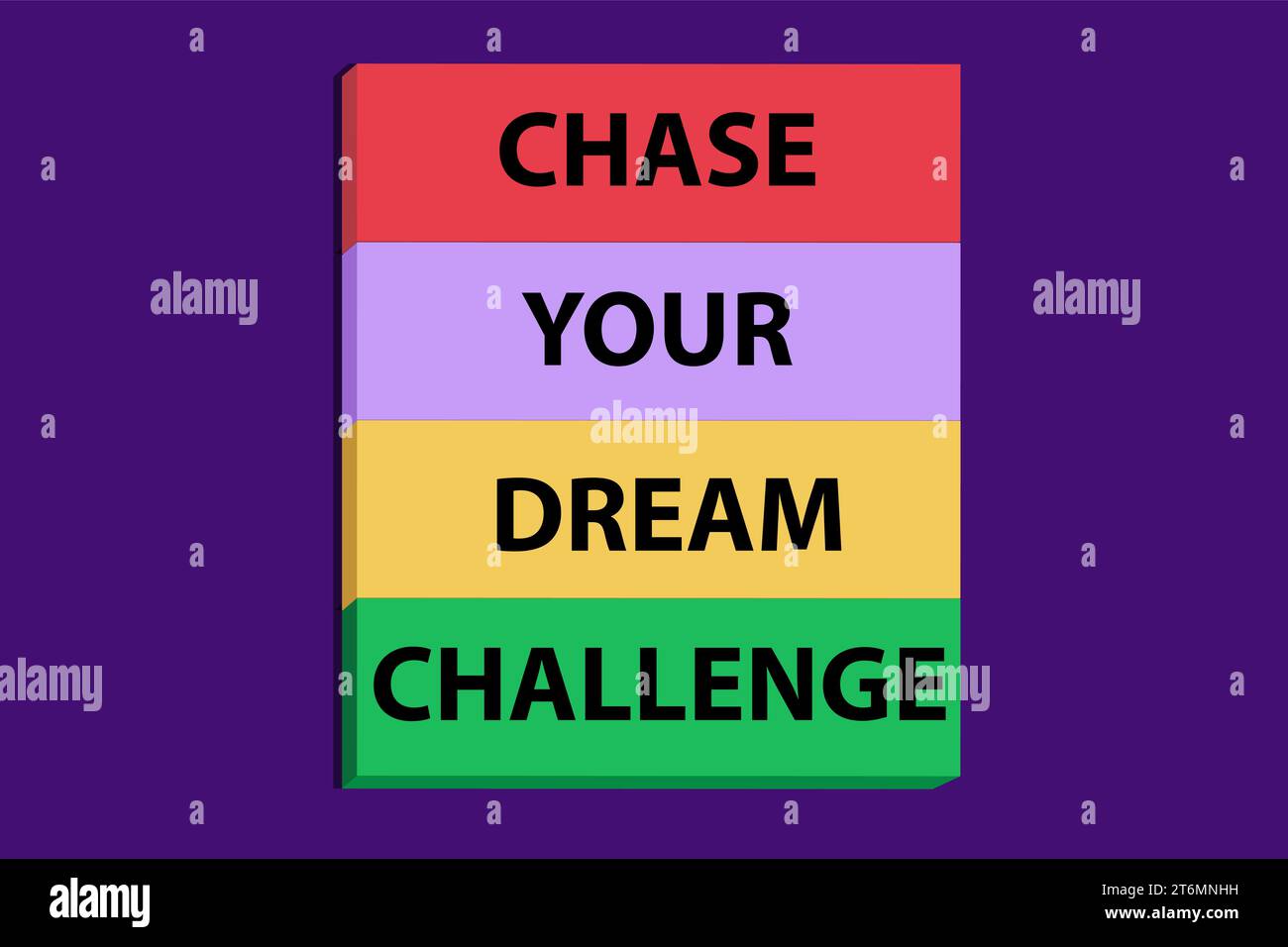 insegui la sfida dei tuoi sogni. sfondo colorato. illustrazione vettoriale Illustrazione Vettoriale