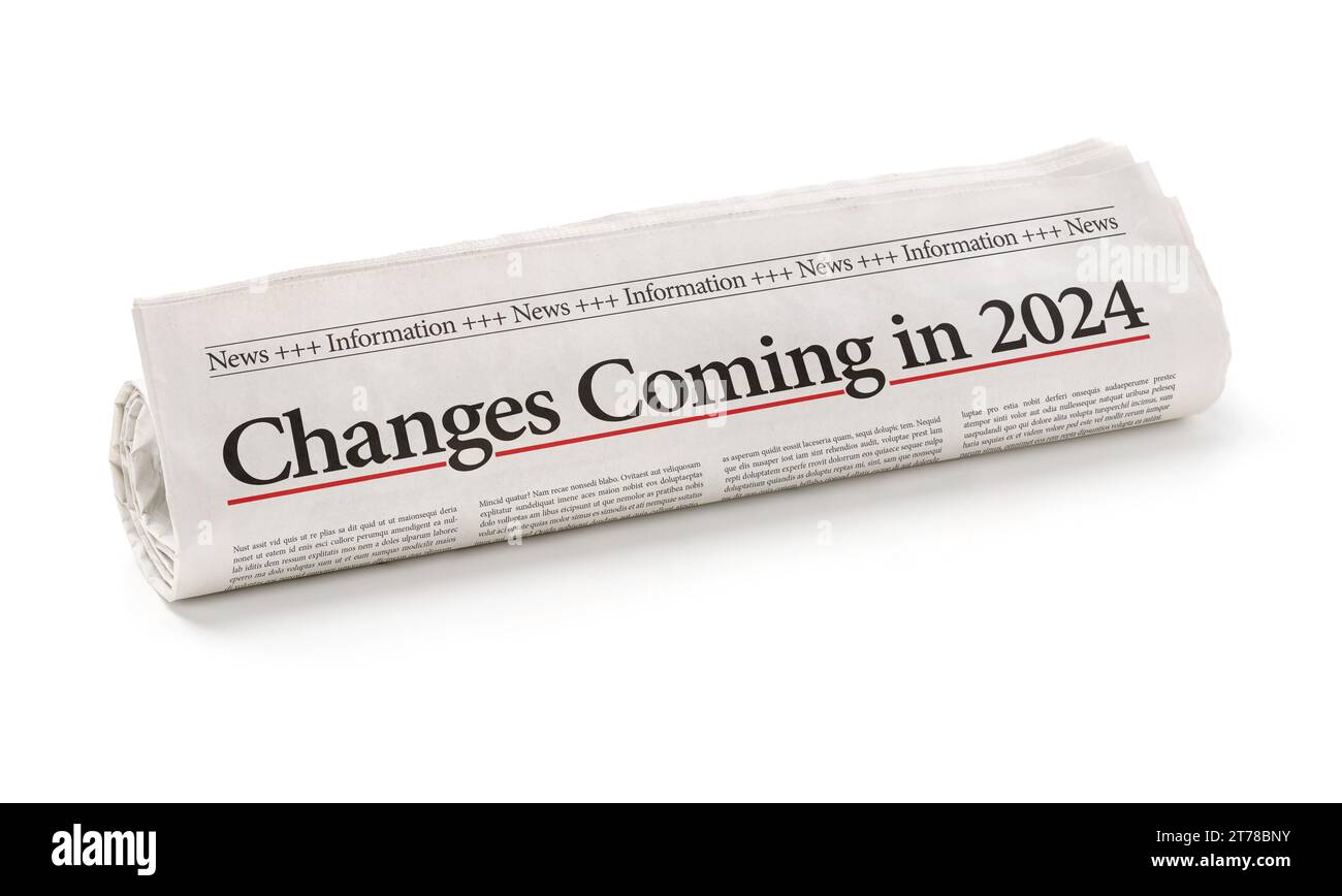 Giornale rotolato con i cambiamenti del titolo in arrivo nel 2024 Foto Stock