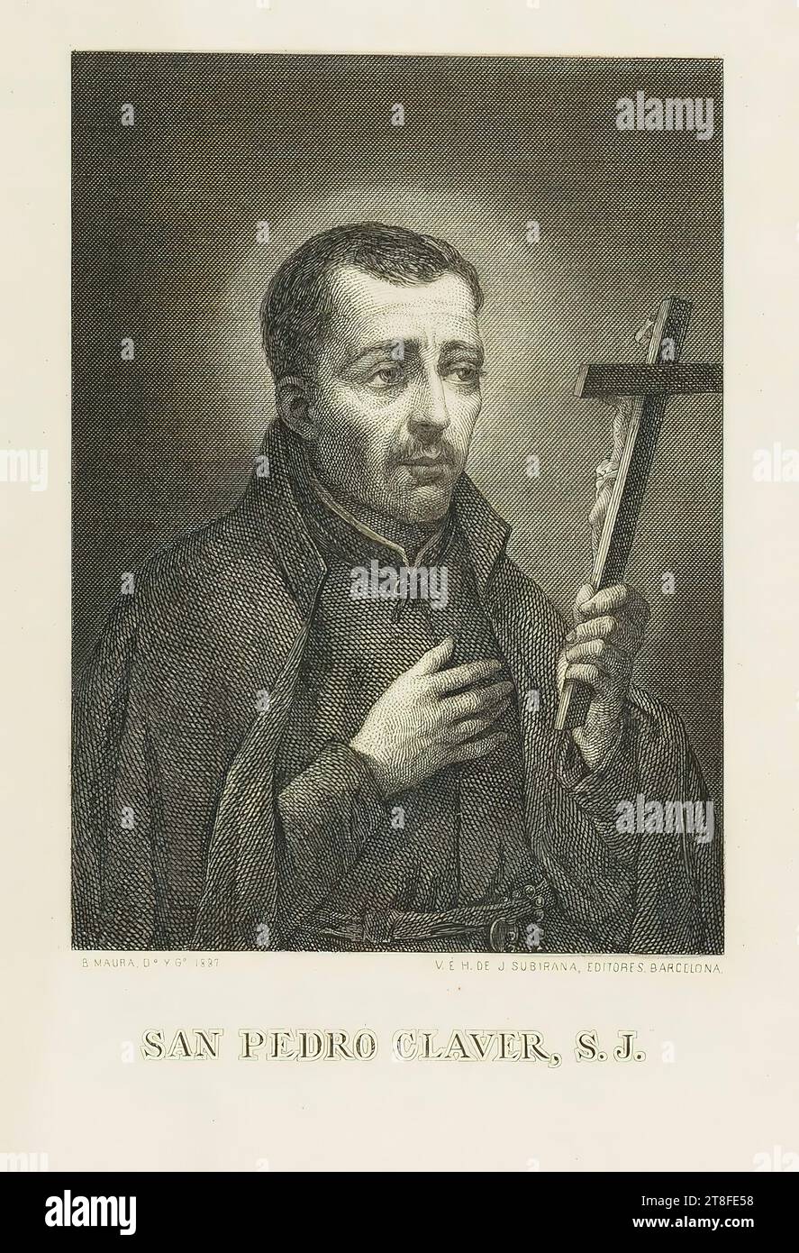 B. MAURA, D.° Y G.° 1887. V.É. H. DE J. SUBIRANA, EDITORI, BARCELLONA. SAN PEDRO CLAVER, S.J Foto Stock