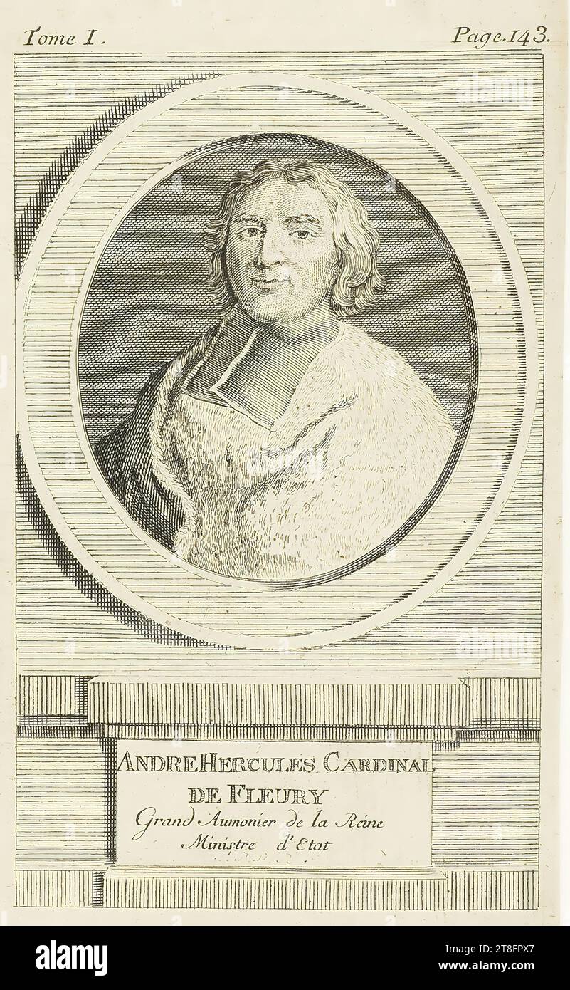 ANDRE-HERCULES CARDINALE, DE FLEURY, Gran Cappellano della Regina, Ministro di Stato. Volume I. pagina. I43 Foto Stock