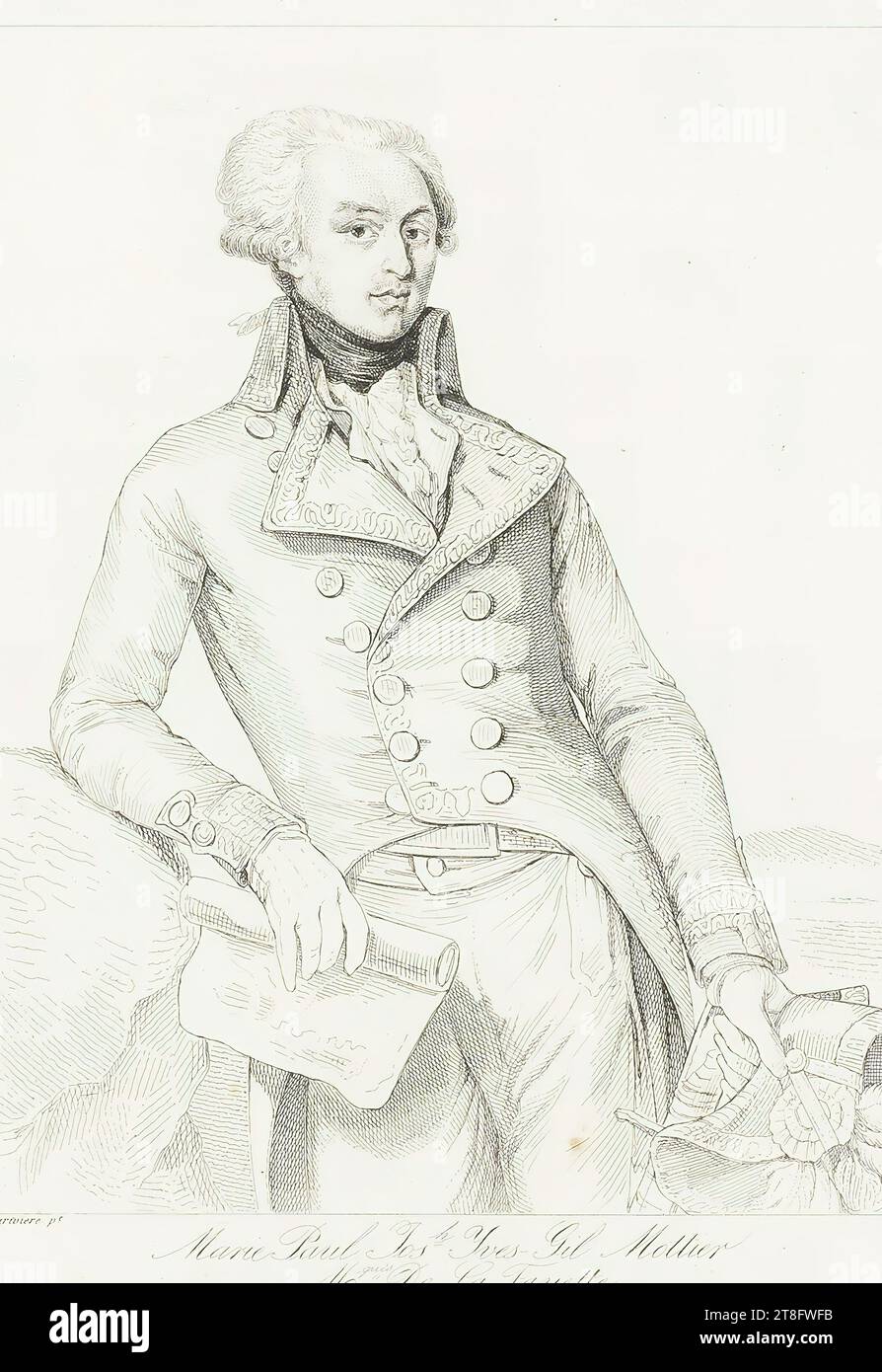 LaRiviere p.t. Marie-Paul Jos.h Yves-Gil Mottier, M quis De la Fayette, tenente G.l Comandante in Capo dell'Esercito del Centro 1791, generale in Capo delle guardie nazionali di Francia 1830. E Foto Stock