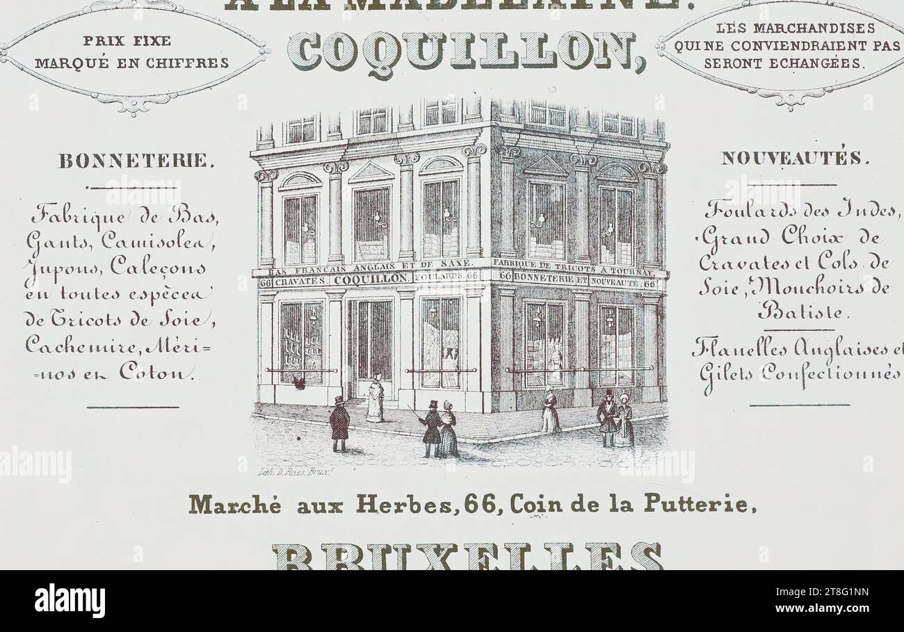 Stampa pubblicitaria. AL MADELAINE., COQUILLON,. PREZZO FISSO., CONTRASSEGNATO IN CIFRE. LE MERCI NON IDONEE SARANNO SCAMBIATE. Calzetteria, fabbrica di calze, guanti, Camisole, Petticoats, mutande, di tutte le specie, maglieria di seta, cashmere, Mériu003d, u003dnos in cotone. NEWS., sciarpe dall'India, ampia selezione di, cravatte e collari di, Seta, fazzoletti di, Batiste., English Flannels e, gilet confezionati. Acceso. D. Raes, Bruxelles. Herb Market, 66, Coin de la Putterie, BRUXELLES Foto Stock