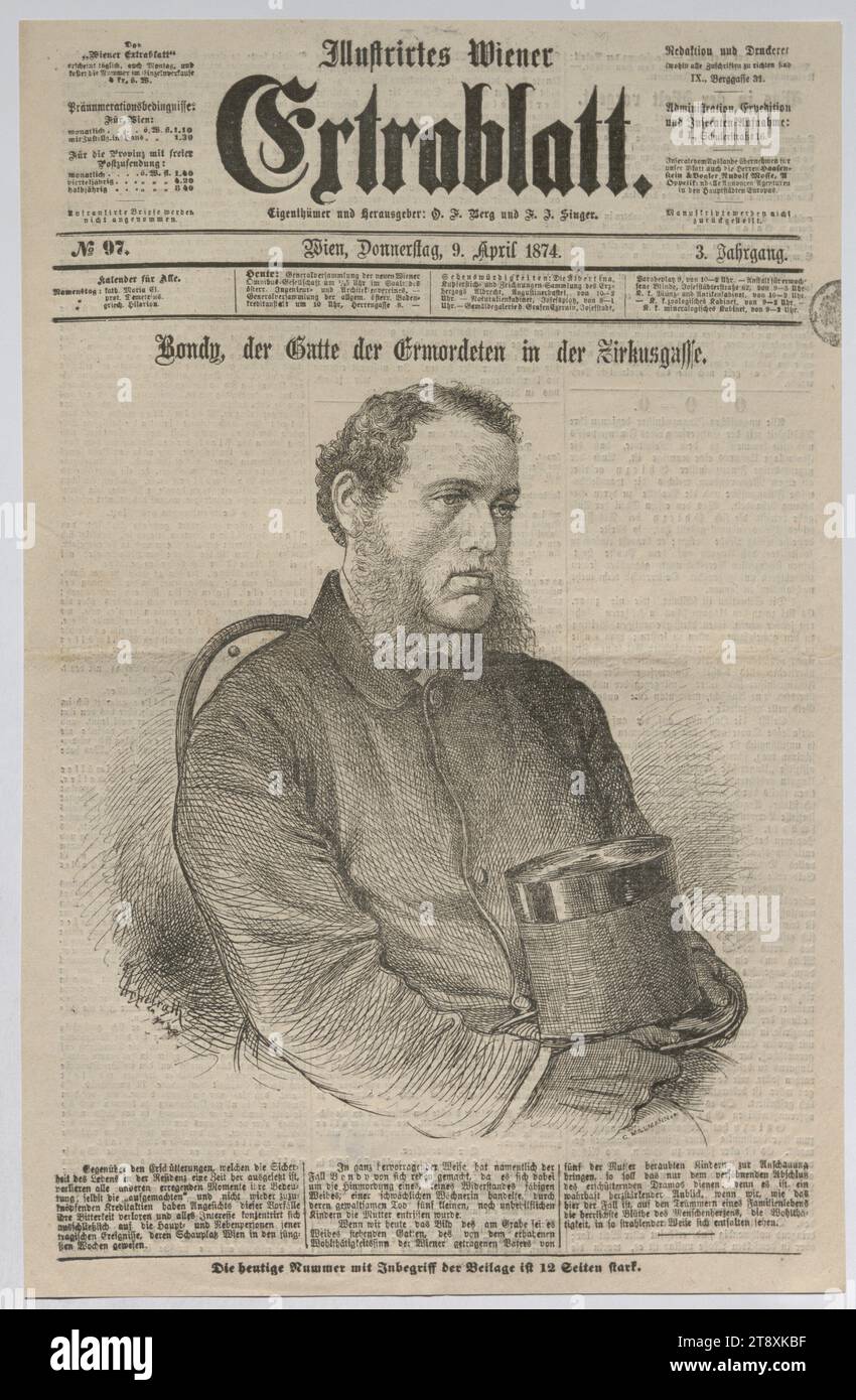 Bondy, il marito della donna assassinata a Zirkusgasse (frontespizio di "Illustrirtes Wiener Extrablatt"), L. Appelrath, artista, C. Millmann, esecuzione, 1874, carta, altezza 38,5 cm, larghezza 24,7 cm, supporti e comunicazioni, belle arti, tenuta di Constantin von Wurzbach, ritratto, uomo, giornale, bollettino informativo, la Vienna Collection Foto Stock