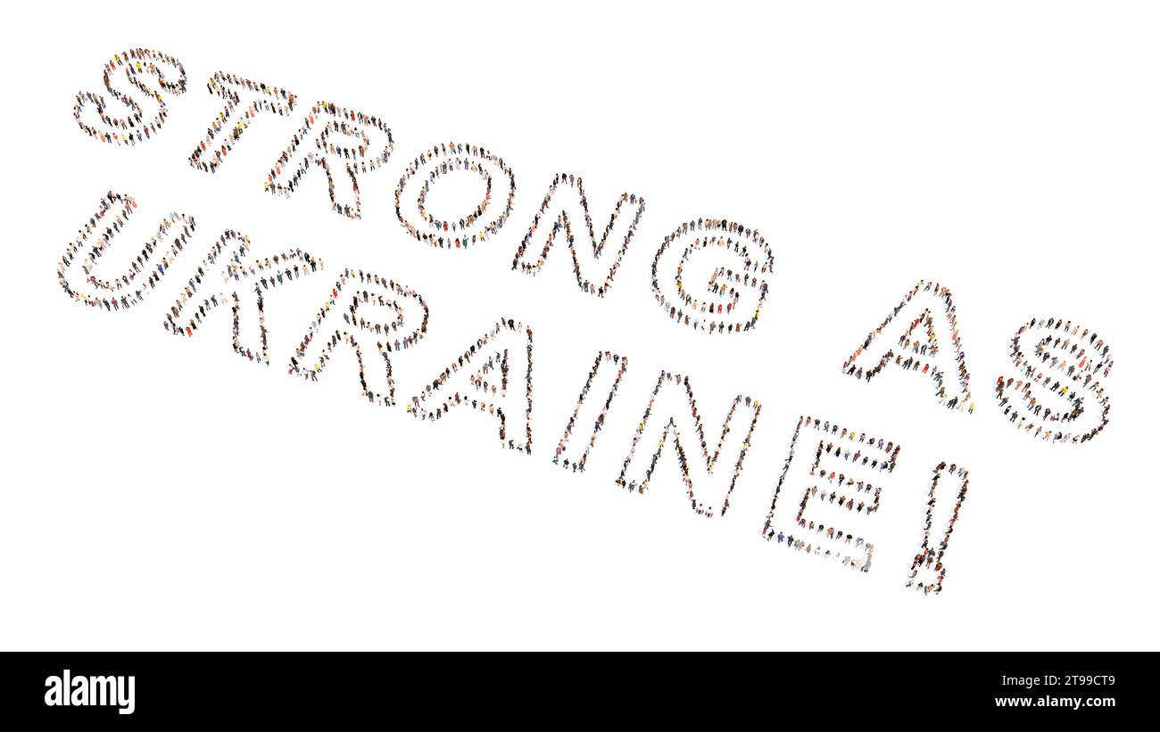 Comunità cnceptual di persone che formano il messaggio FORTE COME L'UCRAINA. illustrazione 3d metafora di forza, resilienza, patriottismo, determinazione Foto Stock