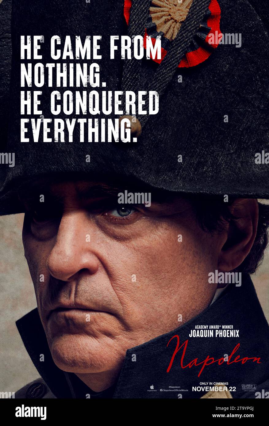 Napoleon (2023) diretto da Ridley Scott e interpretato da Joaquin Phoenix, Vanessa Kirby e Tahar Rahim. Epica biografia che traccia l'ascesa e la caduta dell'imperatore francese Napoleone Bonaparte e la sua instabile relazione con sua moglie Giuseppina. **SOLO USO EDITORIALE** US poster di un foglio. Credito: BFA / Columbia Pictures Foto Stock