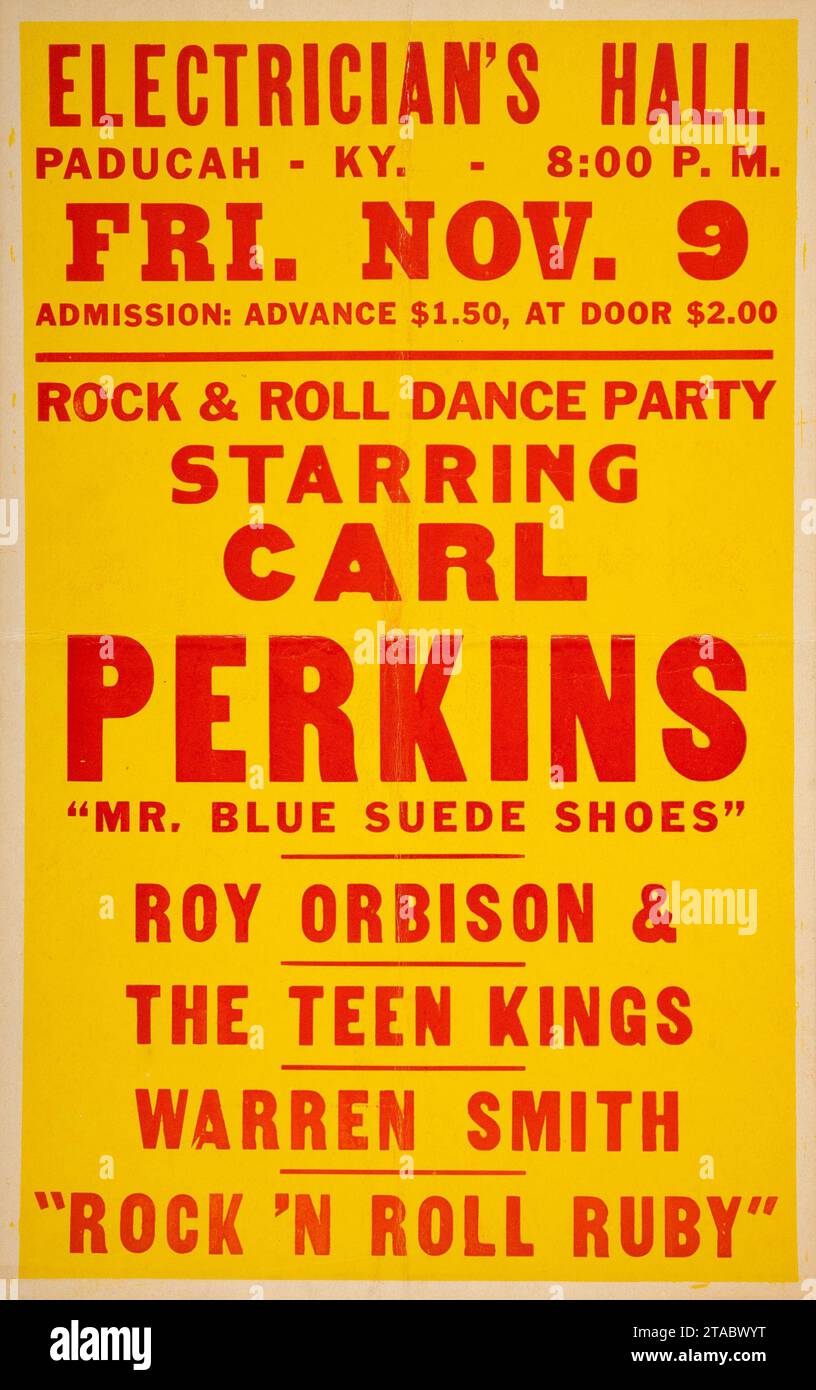 Electricians Hall Paducah Kentucky - Roy Orbison & Teen Kings, Carl Perkins 1956 Sun Records Rockabilly Concert poster Foto Stock
