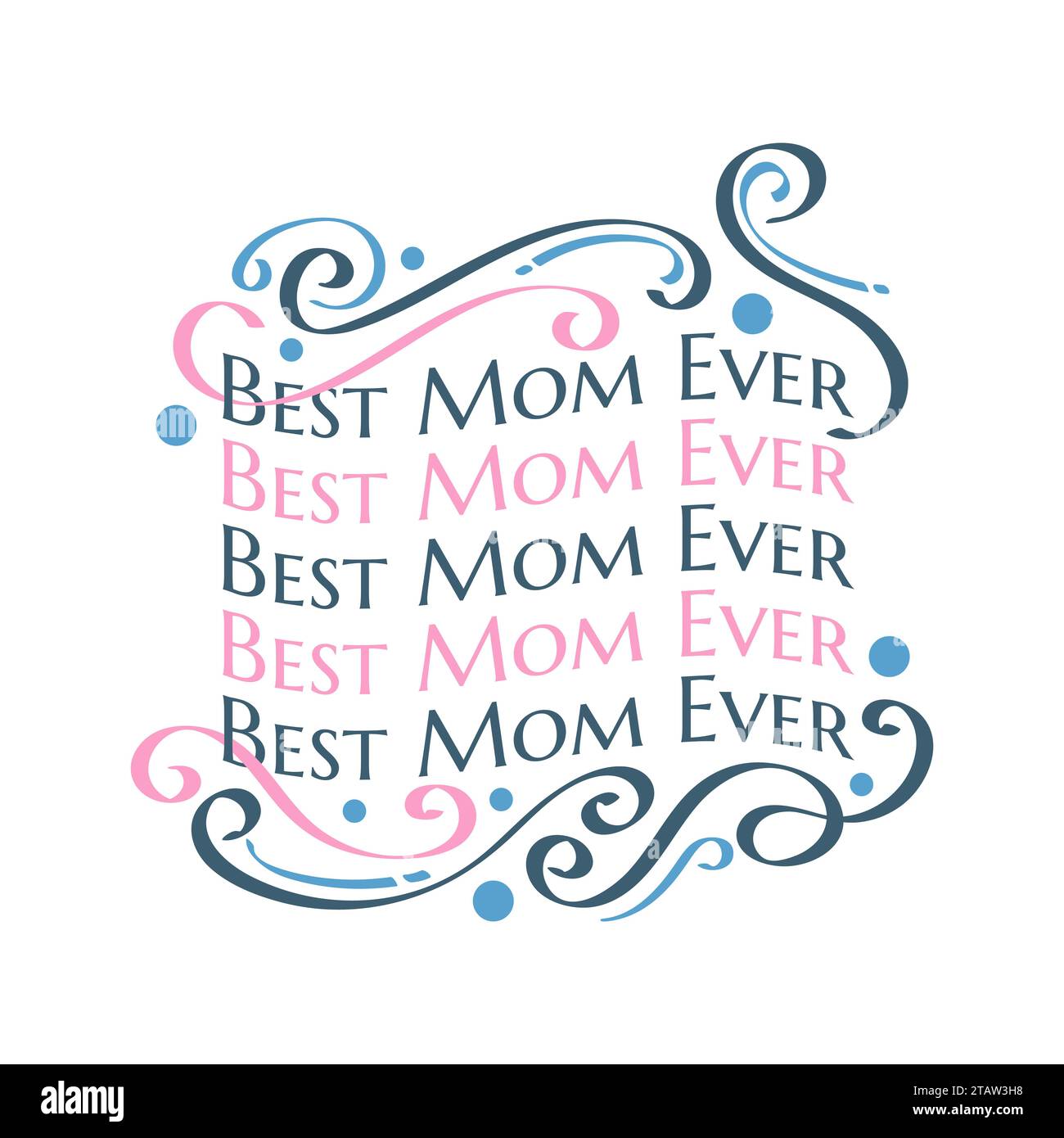 La migliore tipografia della mamma con stile Doodle colorato. Può essere utilizzato per biglietti d'auguri, poster, striscioni o magliette Illustrazione Vettoriale