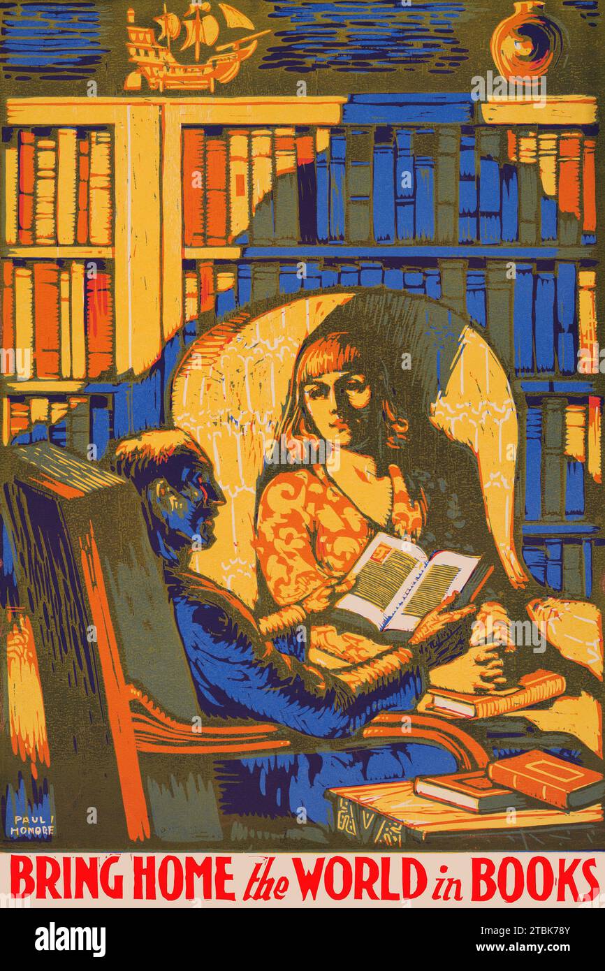 Portare a casa il mondo nei libri di Paul Honor? Il poster mostra una donna e un uomo che leggono a una donna. Foto Stock