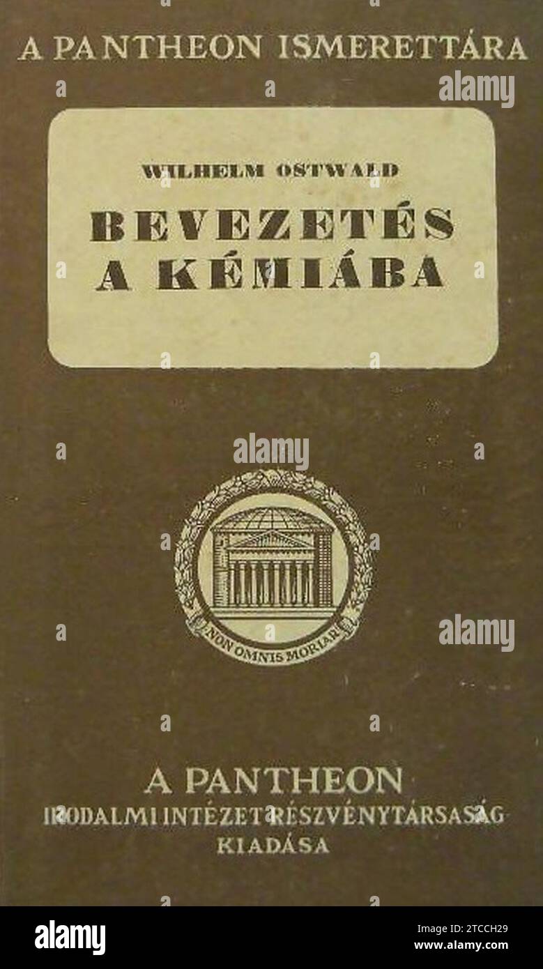 Wilhelm Ostwald Bevezetes a kémiaba. Foto Stock