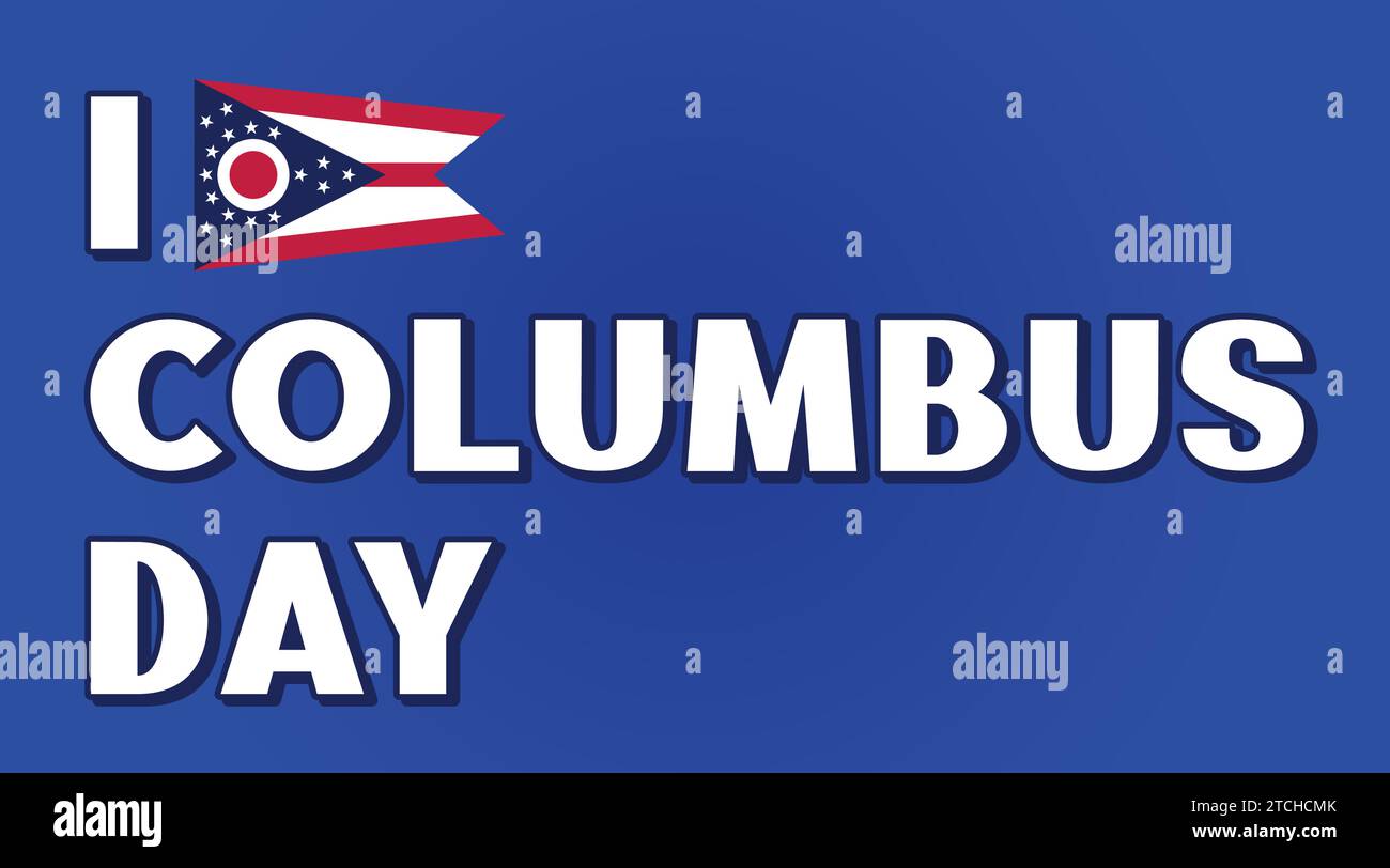 National Ohio Day, Columbus Day, Ohio il cuore di tutto, poster con bandiera, sfondo degli stati uniti d'America Illustrazione Vettoriale