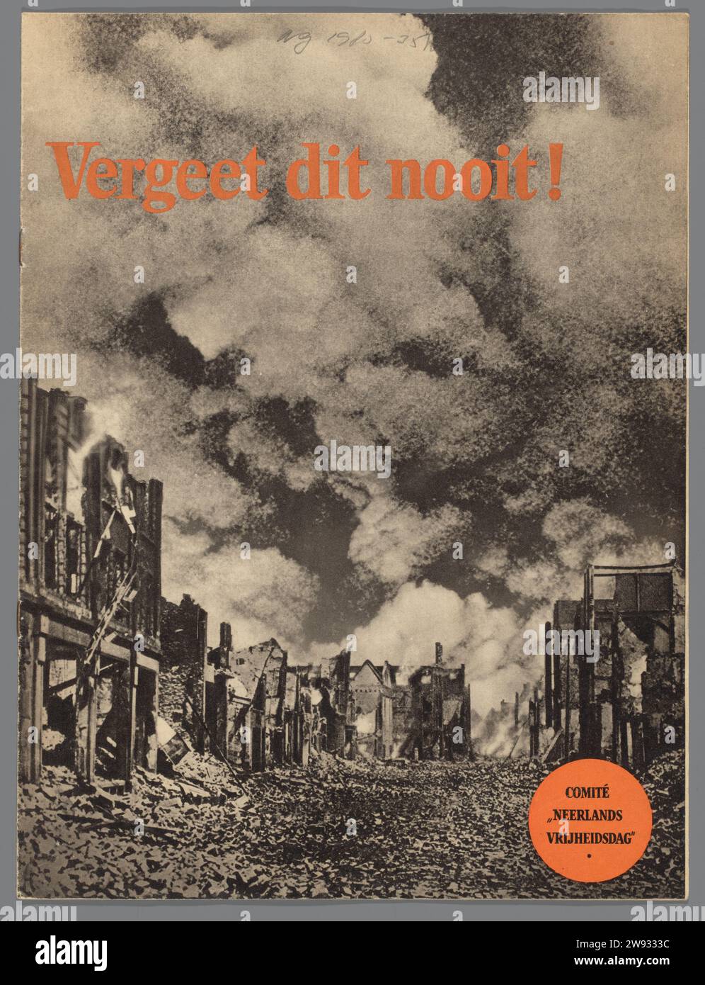 Non dimenticate mai questo!, Comitato Neêrlands Vrijheidsdag, brochure 1941. Stampa della carta di Londra Londra Foto Stock