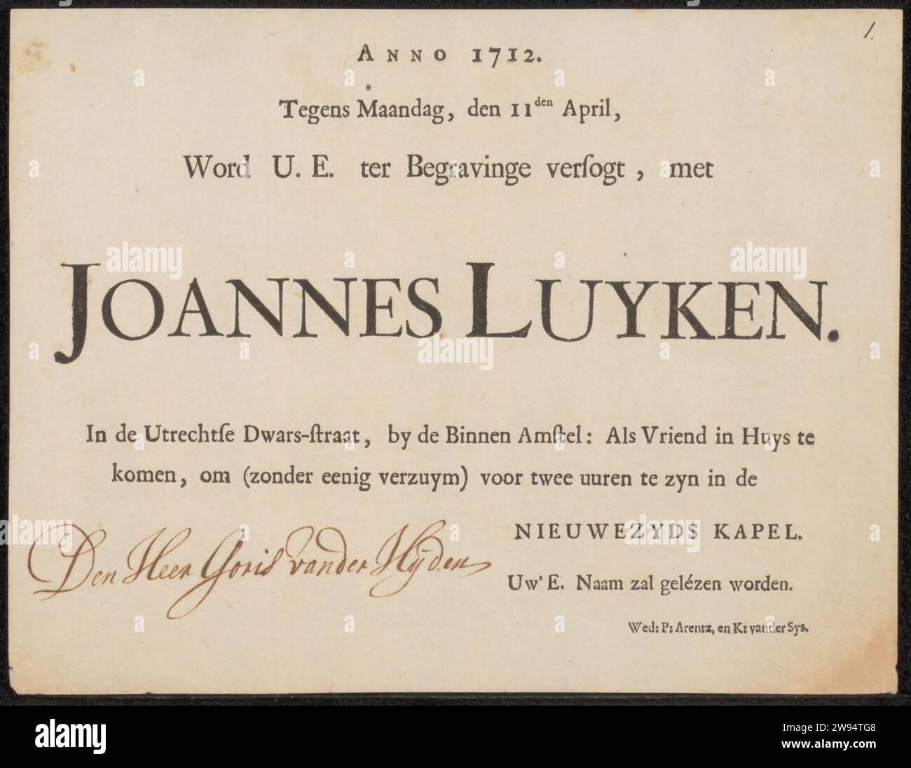 Invito a Unknown, Anonymous, vedova P. Arentz e K. van der Sys, in o prima del 1712. stampa/scrittura a inchiostro (processi)/penna Foto Stock