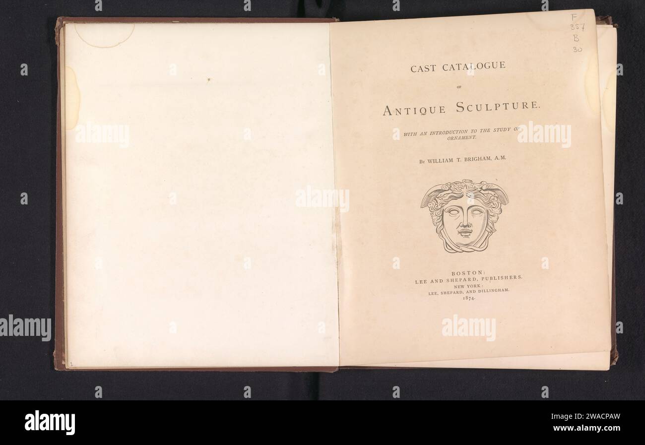 Catalogo cast di sculture antiche con un'introduzione allo studio dell'ornamento, Lee and Shepard, editore di libri del 1874: Bostonpublisher: New York (City) paper. supporto fotografico. cartone. stampa di albumi di lino (materiale) Foto Stock