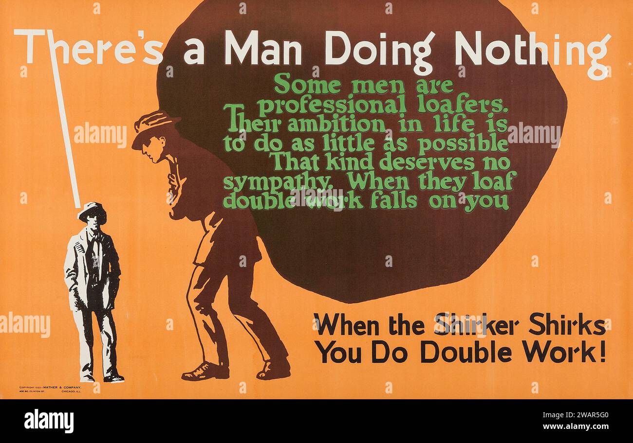 C'è un uomo che non fa niente (Mather and Company, 1923). Poster motivazionale Foto Stock