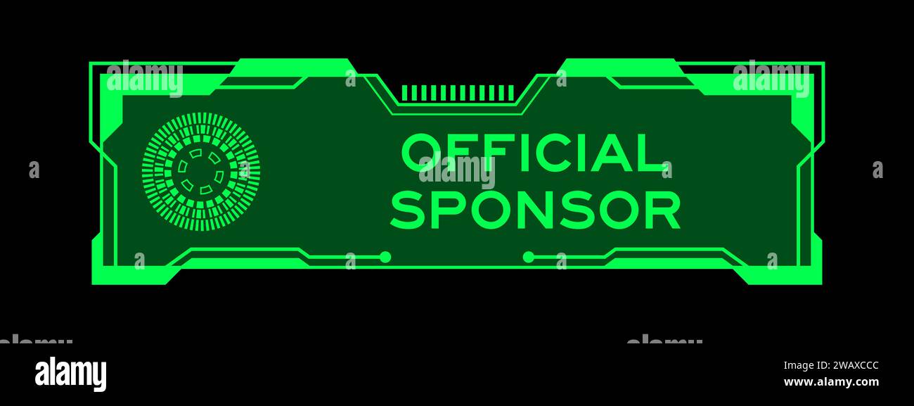 Colore verde del futuristico banner hud con sponsor ufficiale Word sullo schermo dell'interfaccia utente su sfondo nero Illustrazione Vettoriale