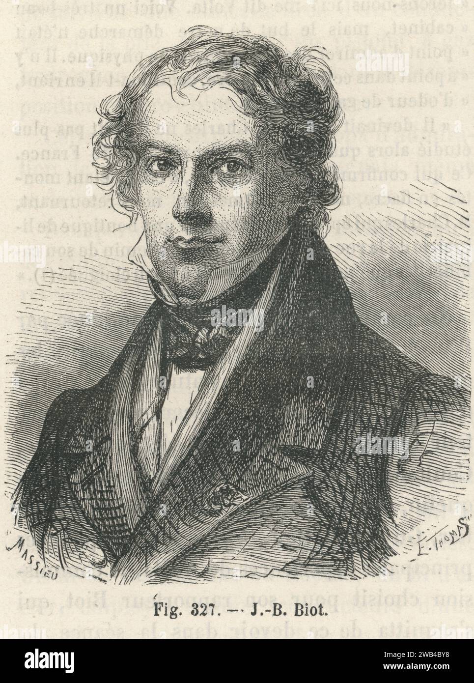 Ritratto di Jean-Baptiste Biot, matematico, fisico e astronomo francese. Illustrazione da "Les Merveilles de la Science ou description populaire des inventions modernes" scritta da Louis Figuier e pubblicata nel 1867 da Furne, Jouvet et Cie Foto Stock