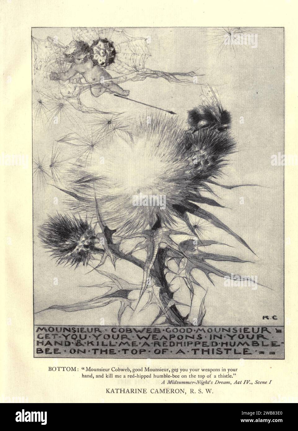 Mounsieur cobweb, bravo montone, portatevi le armi in mano e uccidetemi un umile ape dai fianchi rossi sulla cima di un cardo. Midsummer-Night's Dream, atto iv. SC. i. di KATHERINE CAMERON, R.S.W. da Un tributo al genio di William Shakespeare; essere il programma di una rappresentazione al Drury Lane Theatre il 2 maggio 1916, il tercentenario della sua morte; umilmente offerto dai giocatori e dai loro colleghi nelle arti affini della musica e della pittura MACMILLAN AND CO., LIMITED ST. MARTIN'S STREET, LONDRA 1916 Foto Stock