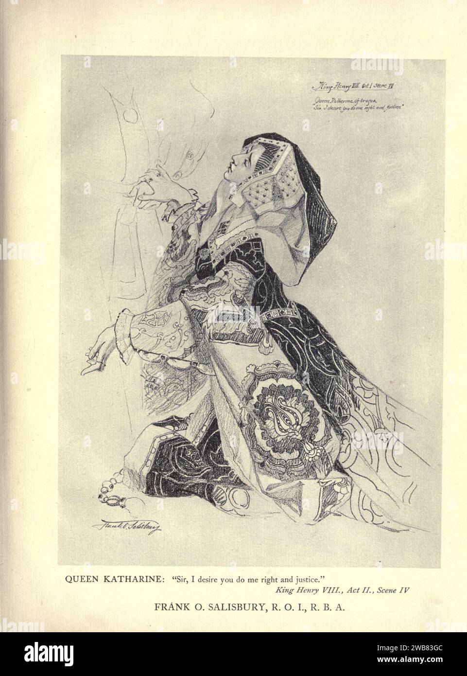 Regina Katharine. Signore, vorrei che mi facesse giustizia e giustizia. Re Enrico VIII, atto n. SC. iv. Di FRANK O. SALISBURY da Un tributo al genio di William Shakespeare; essere il programma di una rappresentazione al Drury Lane Theatre il 2 maggio 1916, il tercentenario della sua morte; umilmente offerto dai giocatori e dai loro colleghi nelle arti affini della musica e della pittura MACMILLAN AND CO., LIMITED ST. MARTIN'S STREET, LONDRA 1916 Foto Stock