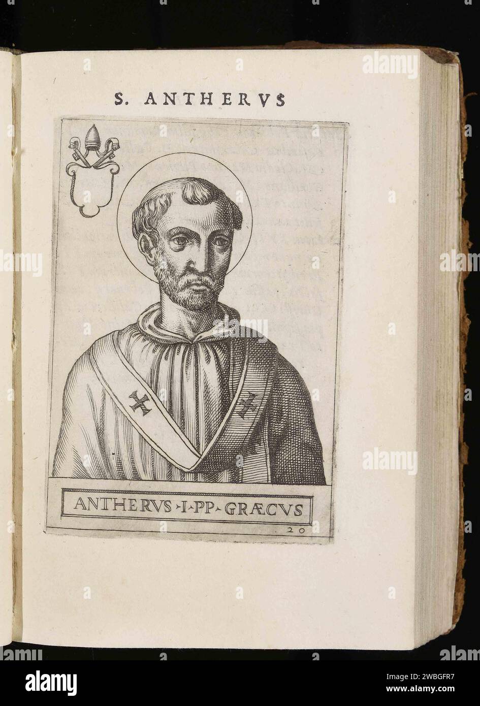 Un'incisione del 1580 di Papa Antero. Papa Antero fu pontefice dall'AD235-AD236, morì dopo soli 43 giorni di mandato. Era il diciannovesimo papa. Foto Stock