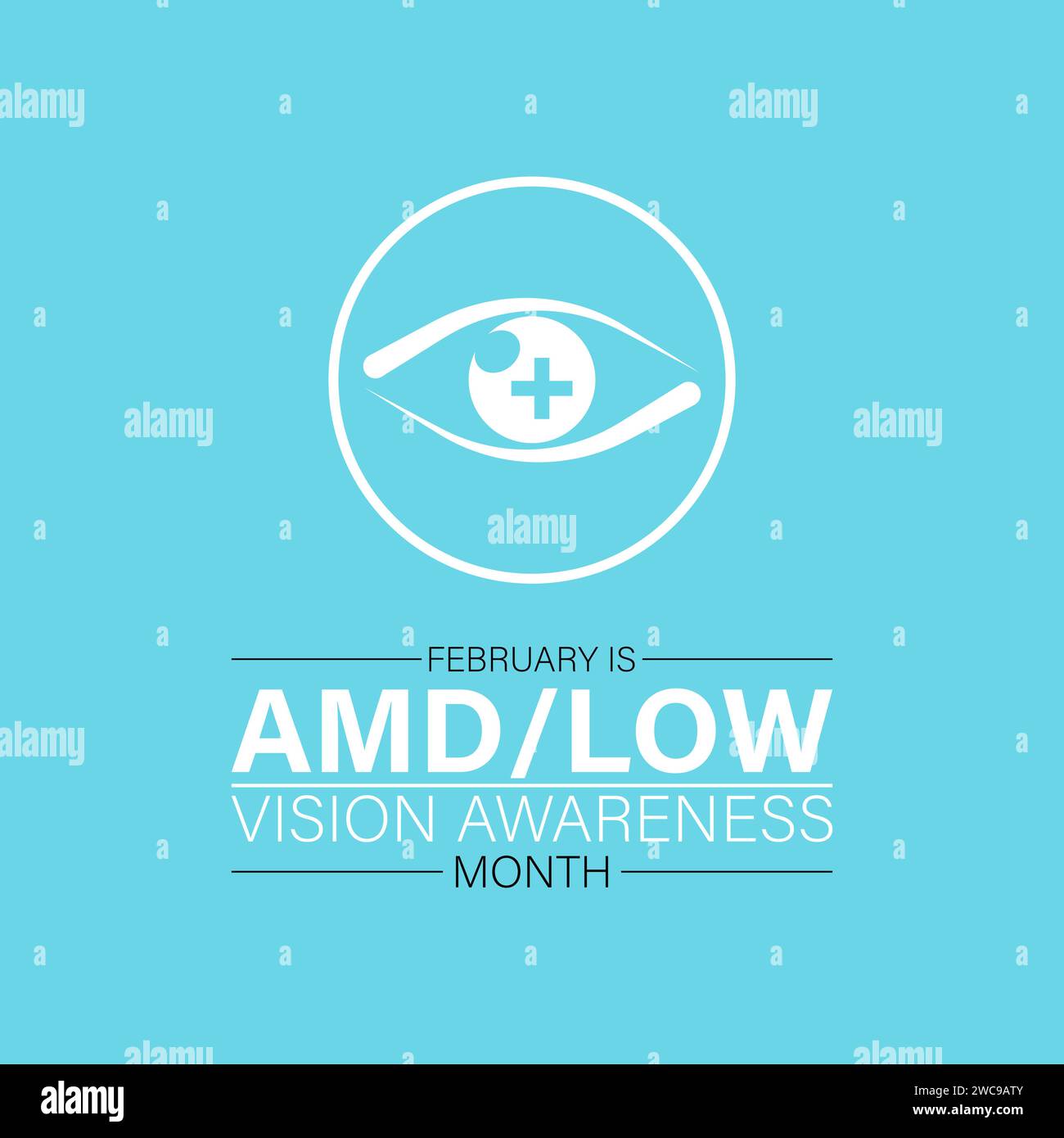 Mese di consapevolezza AMD/low Vision osservato ogni anno nel mese di febbraio. Banner di integrità vettoriale, poster, design di modelli. Illustrazione Vettoriale