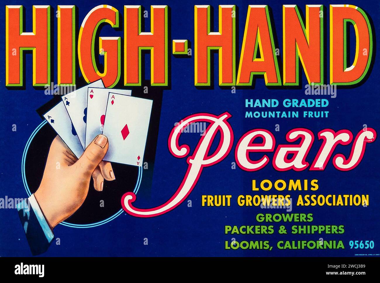 Pere alte mani, vecchio poster pubblicitario feat Four Aces, Loomis Fruit Growers Association, California 1930s Foto Stock