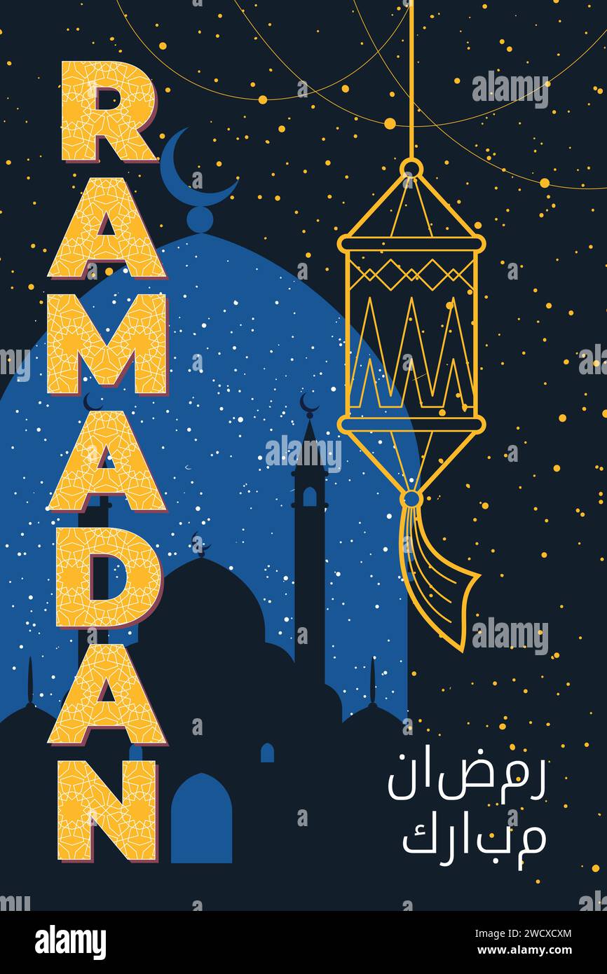 Poster del mese santo islamico Ramadan Kareem. Lanterna festiva araba sulla moschea e stelle notturne. Cartello di festa musulmano. L'Islam celebra l'arte moderna e alla moda con stampa eps. Traduzione di testo in arabo Ramadan Mubarak Illustrazione Vettoriale