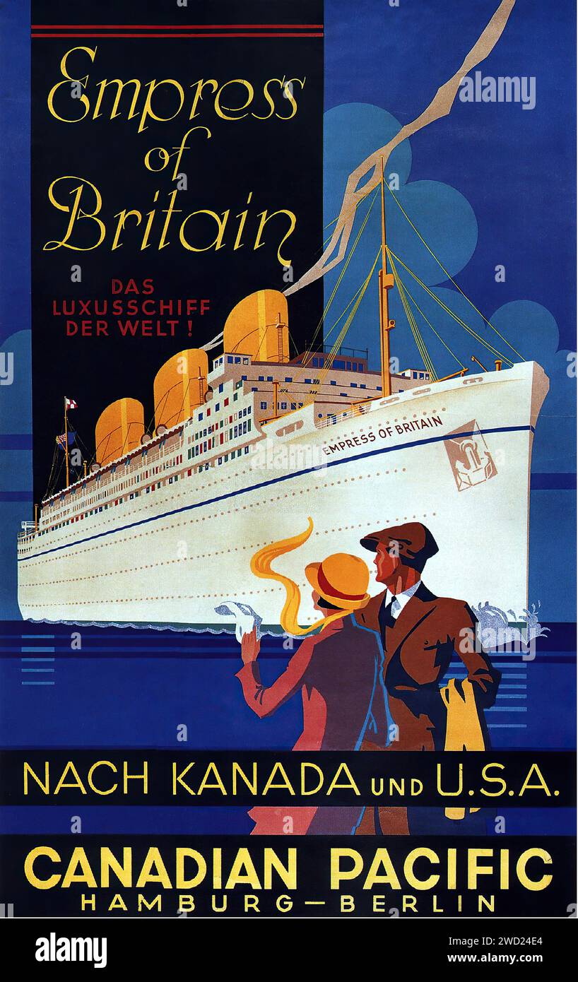"IMPERATRICE DELLA GRAN BRETAGNA DAS LUXUSSCHIFF DER WELT! NACH KANADA und U.S.A. CANADIAN PACIFIC HAMBURG-BERLIN" un paio di sguardi alla nave "Empress of Britain" in questo poster Art Deco. Vengono utilizzate forme geometriche e tipografiche in grassetto e la tavolozza dei colori include blu, giallo e rosso. Foto Stock