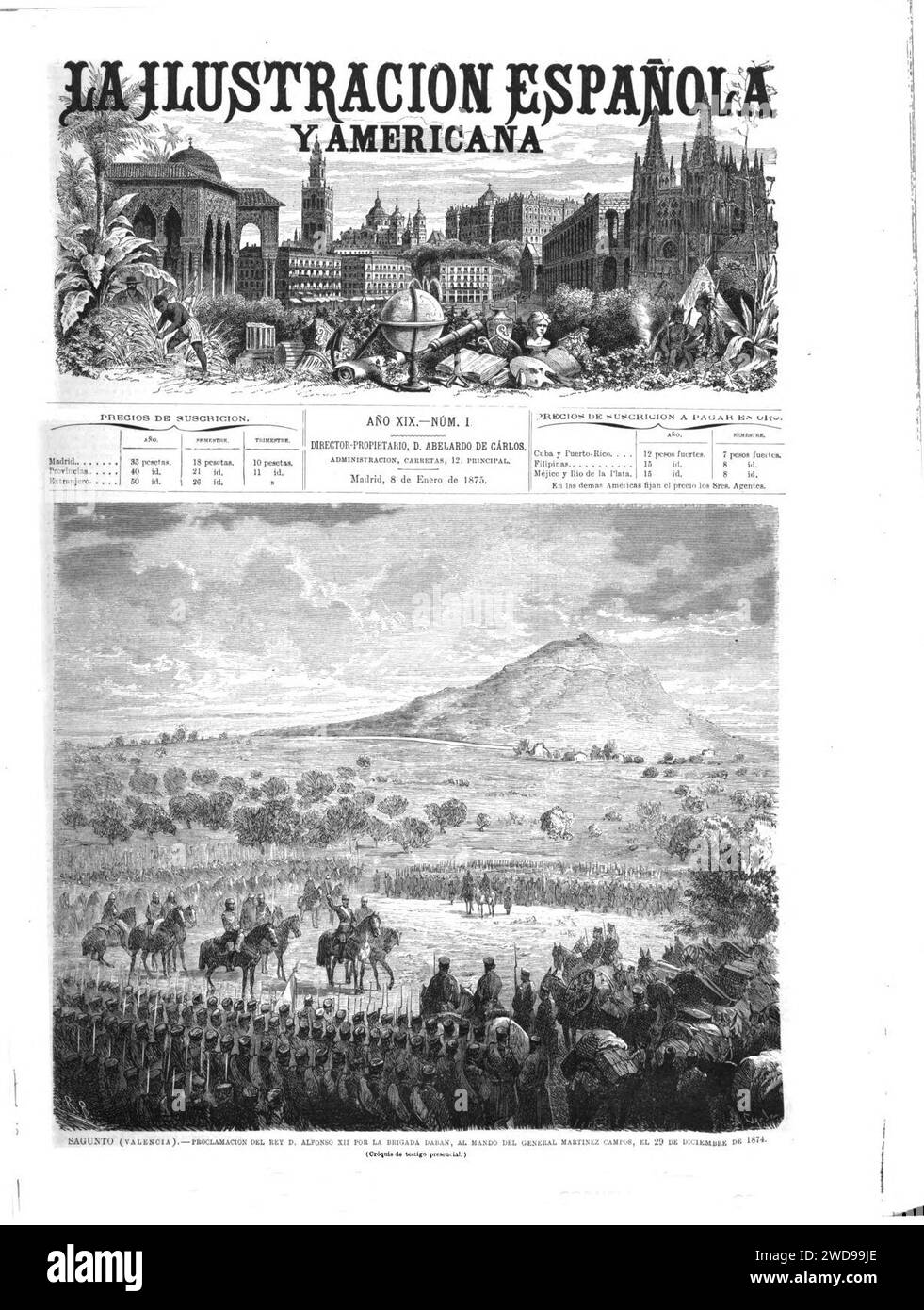 1875-01-08, la Ilustración Española y americana, Sagunto (Valencia), Proclamación del rey Alfonso XII por la brigada Daban, al mando del General Martínez Campos, el 29 de diciembre de 1874. Foto Stock
