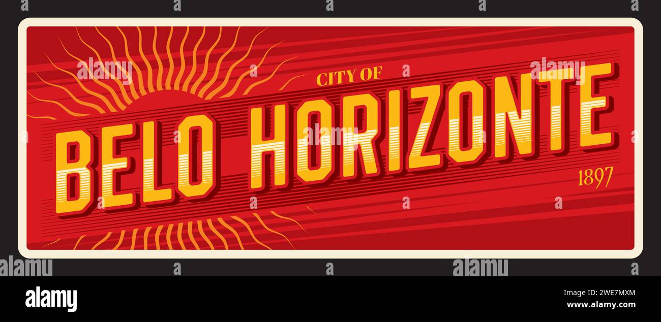 Targhetta da viaggio retrò Belo Horizonte, cartellone brasiliano, cartellino in latta e adesivo turistico, targhetta vettoriale per bagagli. Città del Portogallo e piatto di viaggio con simbolo. Comune di Belo Horizonte Illustrazione Vettoriale