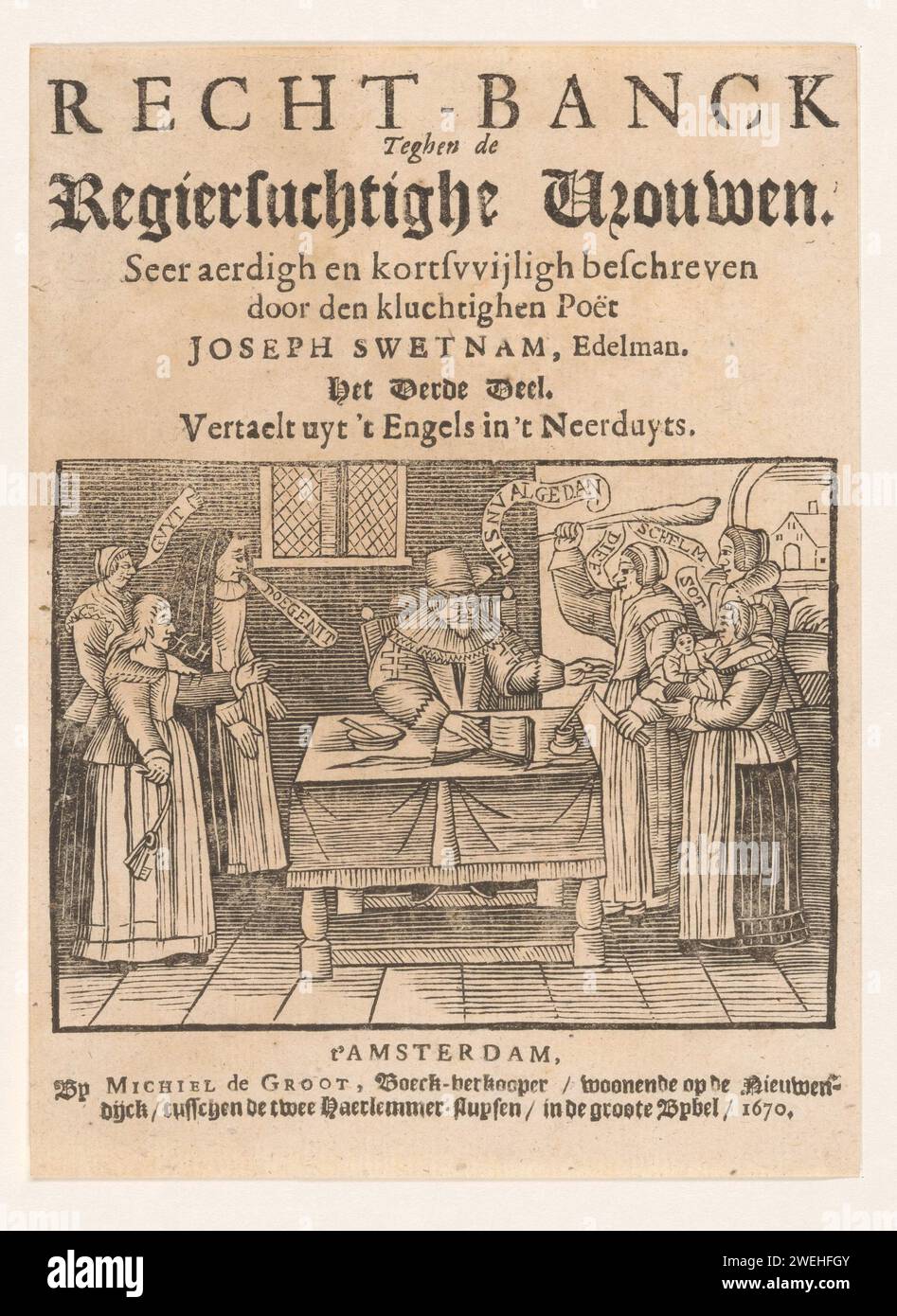 Donne arrabbiate intorno scrittore, anonimo, 1670 stampa l'autore del libro è seduto al tavolo e mette la mano destra su un libro. Circa due gruppi di donne arrabbiate che lo compongono, tra gli altri, per DOECTENIT (VOUGEN), Schelm e Sot (Zot). L'autore risponde: È già fatto. Carta da lettere stampa rabbia, rabbia. scrittore, poeta, autore Foto Stock