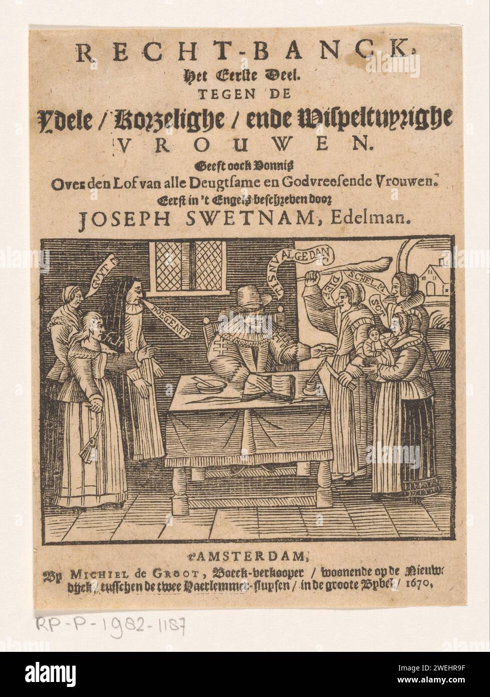Donne arrabbiate intorno scrittore, anonimo, 1670 stampa l'autore del libro è seduto al tavolo e mette la mano destra su un libro. Circa due gruppi di donne arrabbiate che lo compongono, tra gli altri, per DOECTENIT (VOUGEN), Schelm e Sot (Zot). L'autore risponde: È già fatto. Carta da lettere stampa rabbia, rabbia. scrittore, poeta, autore Foto Stock