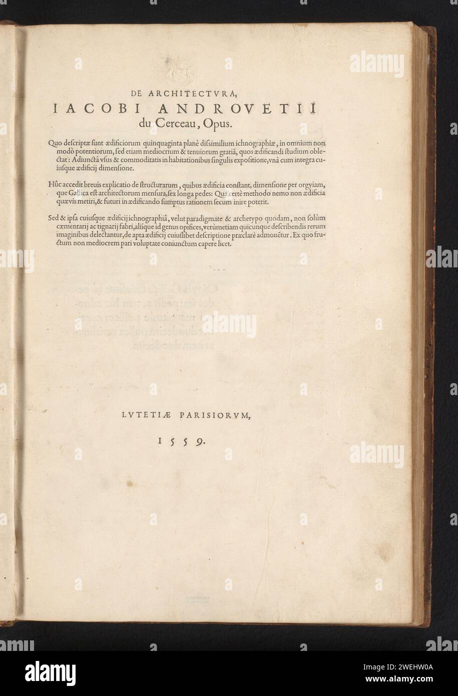 Titelpagina: Architecture James Androuetii du Cerceau, Parijs 1559, Jacques Androuet, 1559 pagina del titolo con titolo in edizione cartacea. Parte di "The Architectura Iacobi Androuetii du Cerceau" (1559): 69 incisioni con 171 spettacoli di architettura e ornamenti. carta stampa letterpress Foto Stock