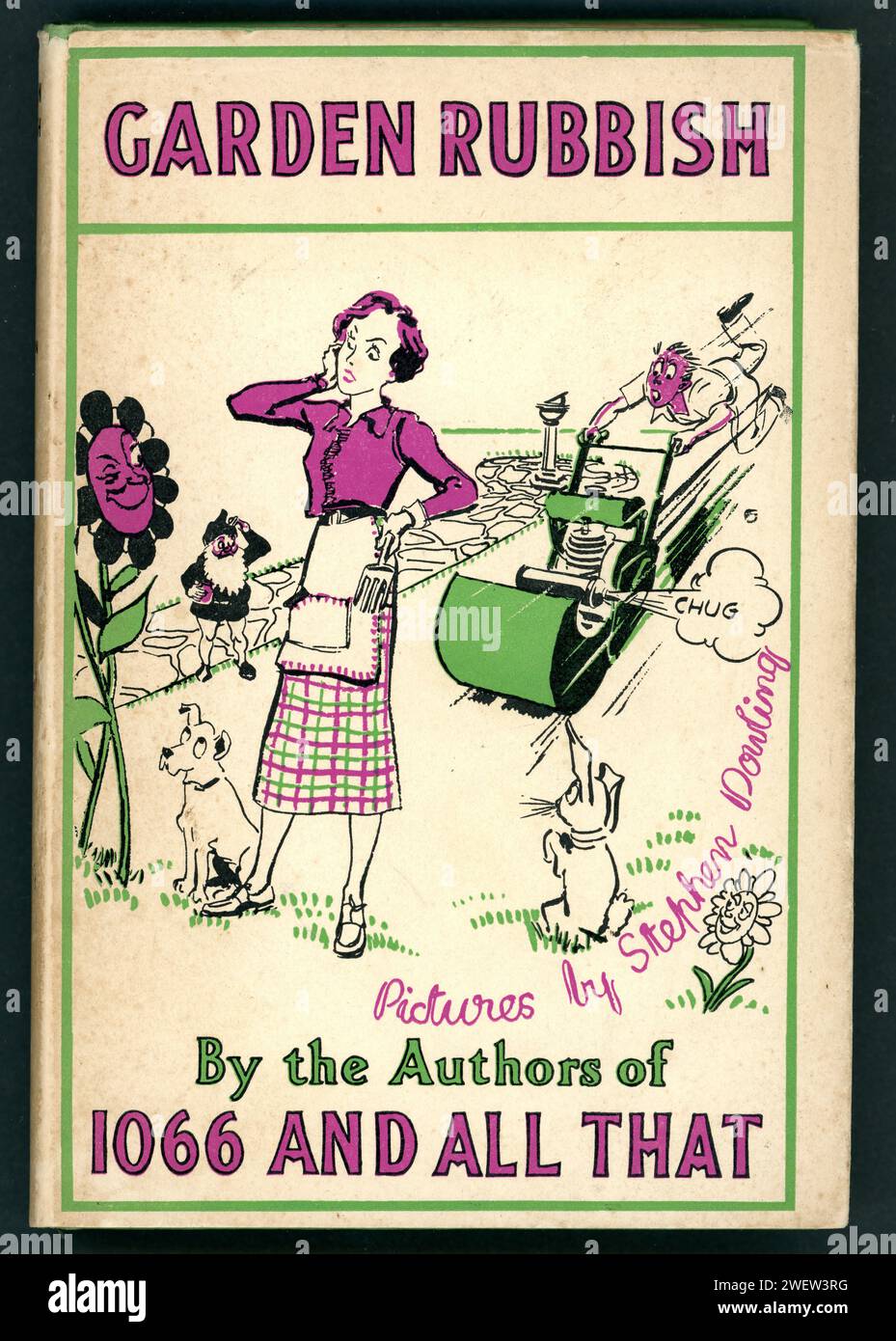 Libro originale con copertina rigida, copertina anteriore "Garden Rubish" degli autori di 1066 and All That - W.C. Sellar e R. J. Yeatman, illustrazione di Stephen Dowling. Pubblicato per la prima volta nel 1936, Londra, Regno Unito Foto Stock