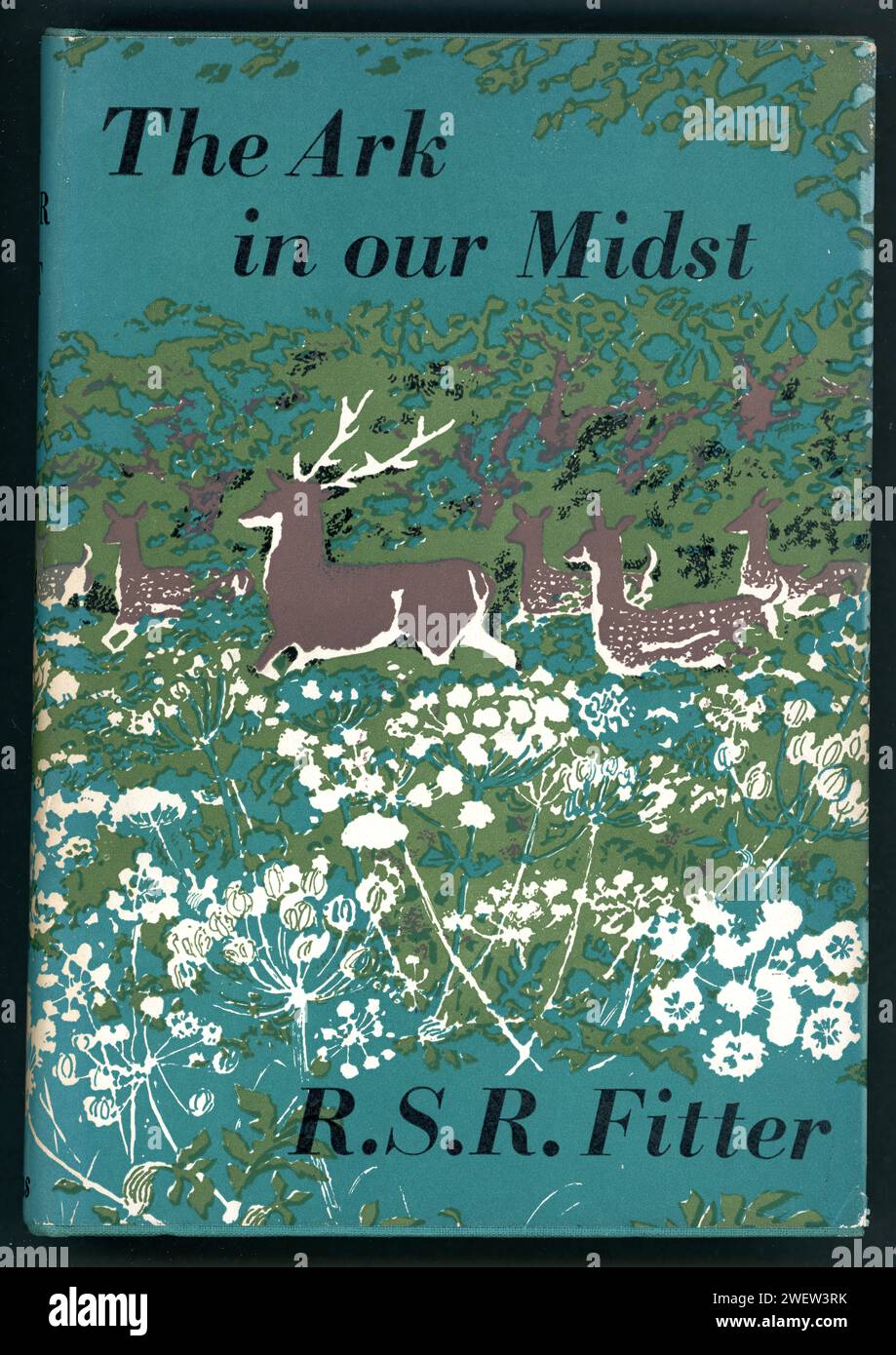 Copertina originale del libro retrò - l'Arca in mezzo a noi, "la storia degli animali introdotti della Gran Bretagna: Uccelli, bestie, rettili, anfibi, pesci". R. S. R. FITTER 1959 Foto Stock