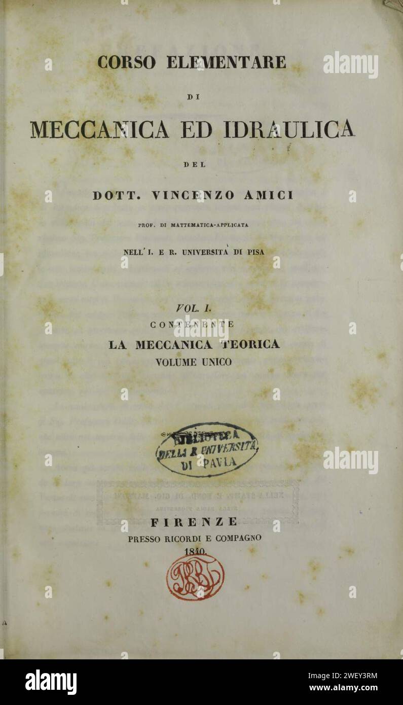 Amici, Vincenzo – corso elementare di meccanica ed idraulica, 1840 Foto Stock