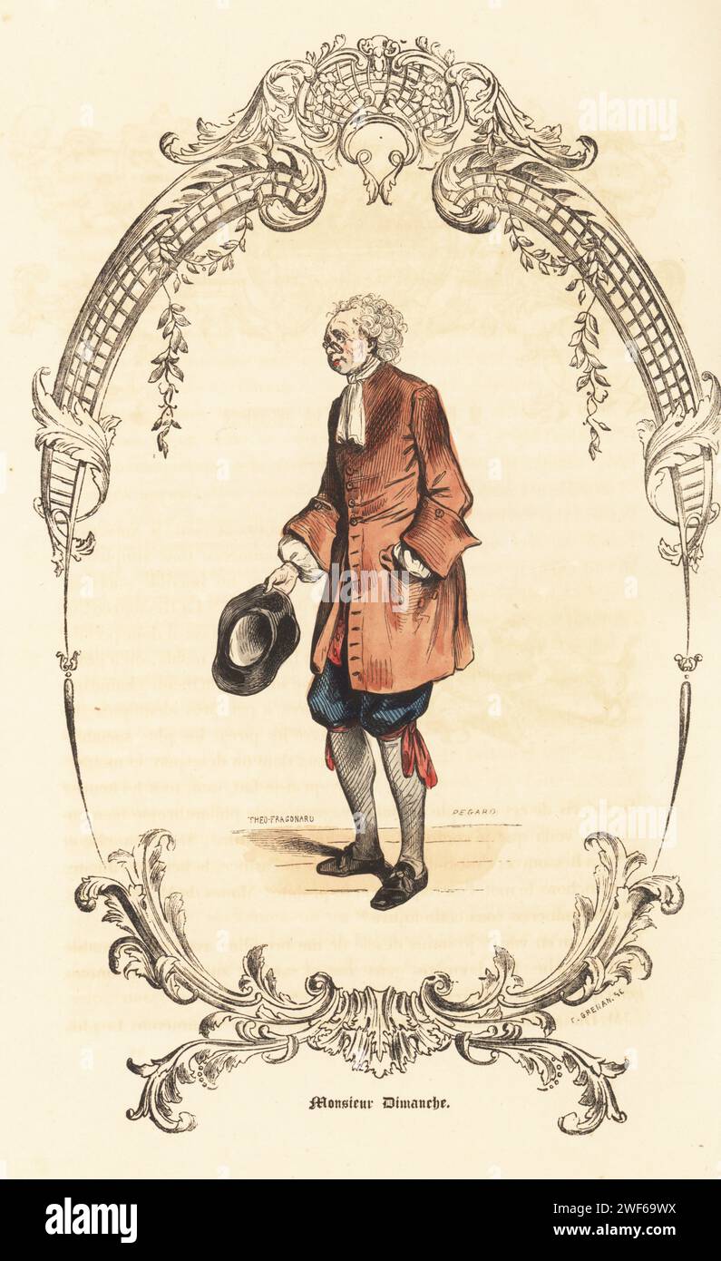 Costume di Monsieur Dimanche, XVIII secolo. In cappello, cravatte, cappotto, pantaloncini, giarrettiere e scarpe con fibbia. Personaggio di un onesto commerciante e creditore nel Dom Juan di Moliere. Incisione in acciaio colorato a mano di Pegard su un'illustrazione di Theophile Fragonard, all'interno di un cartiglio decorativo di Pierre-Nicolas-Frederic Grenan, dall'Autrefois ou le Bon Vieux Temps di Augustin Challamel, Types de 18e Siecle, Challamel et Cie, 1842. Foto Stock