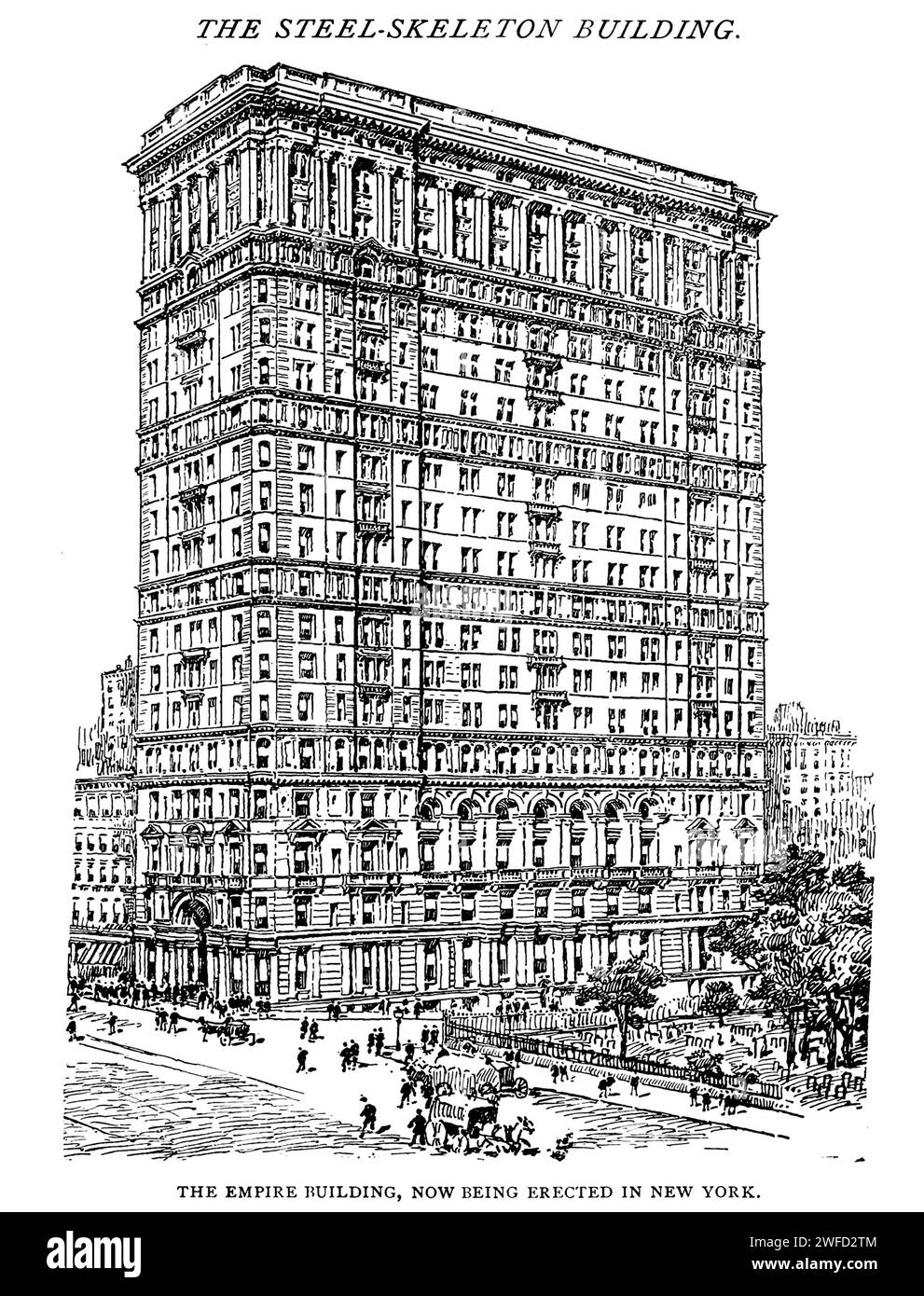 Empire Building, ora in costruzione a New York dall'articolo THE ARCHITECTURAL RELATIONS OF THE STEEL-SKELETON BUILDING.by F. H. Kimball. Dalla rivista Engineering Magazine dedicata al progresso industriale volume XI ottobre 1897 The Engineering Magazine Co Foto Stock