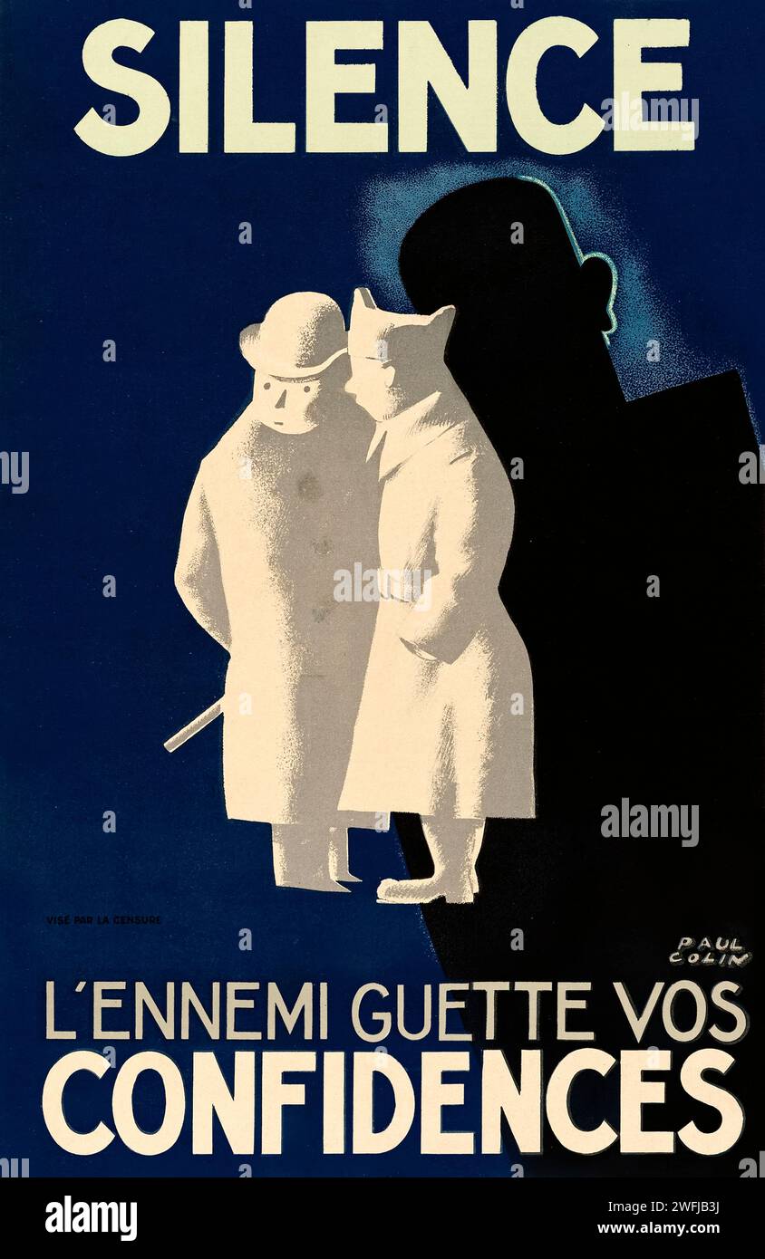 "Silence, l'Ennemi Guette Vos Confidences" [Silence, The Enemy is watching out for Your Secrets] poster francese del 1939 disegnato da Paul Colin (1892-1985) che avverte i cittadini di guardare ciò che hanno detto nel caso in cui le spie nemiche stessero ascoltando. Foto Stock
