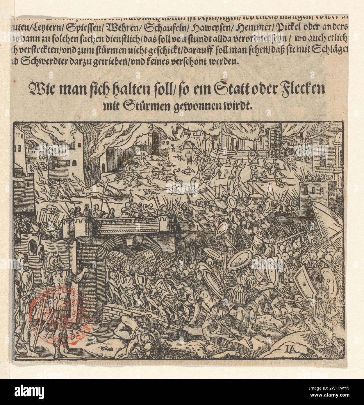 Combattimenti in una città, Jost Amman, stampatore del 1573: Neurenbergpublisher: Frankfurt am Main paper Warfare; affari militari. il soldato, la vita del soldato. battaglia Foto Stock