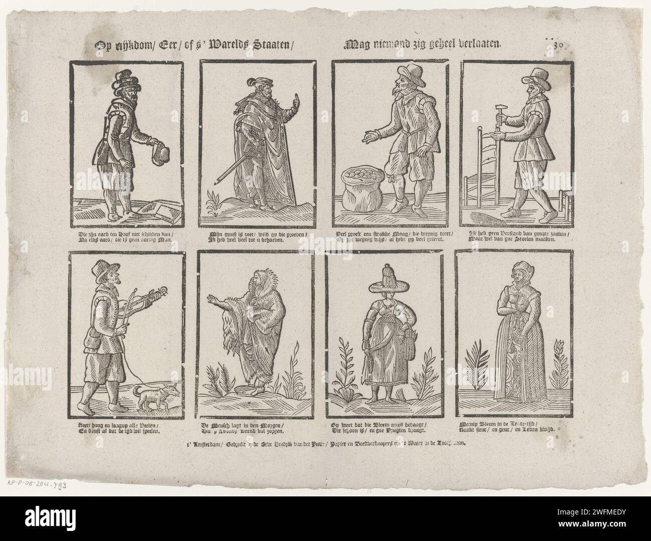 Su ricchezza / onore / o Warelds Staaten / non può lasciare alcun intero, 1767 - 1793 fogli stampati con 8 esibizioni di figure diverse, tra cui un produttore di sedie e un violinista. Sotto ogni immagine un verso bidirezionale. Numerato in alto a destra: ** 30. Amsterdampublisher: Amsterdamprint Maker: Commerciante di strada per la stampa di carta tipografica olandese. musicista al lavoro. tipi umani Foto Stock