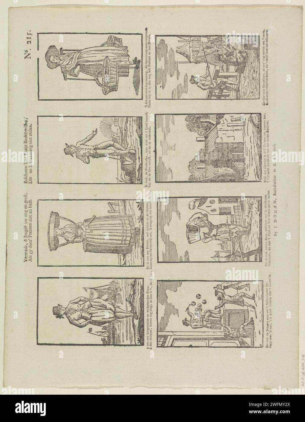 Intrattenimento, ô Youth! Il tuo occhio e dà, / se vedi e legge deez. / Considerate qui immagini bellissime, / non perdetevi quella stampa senza prova, 1806 - 1830 fogli con 8 spettacoli di figure e professioni diverse. Sotto ogni performance un verso a due vie. Numerato in alto a destra: N. 215. Carta Zaltbommel per stampa di tipi umani. commerciante di strada. contadini. fisherman Foto Stock